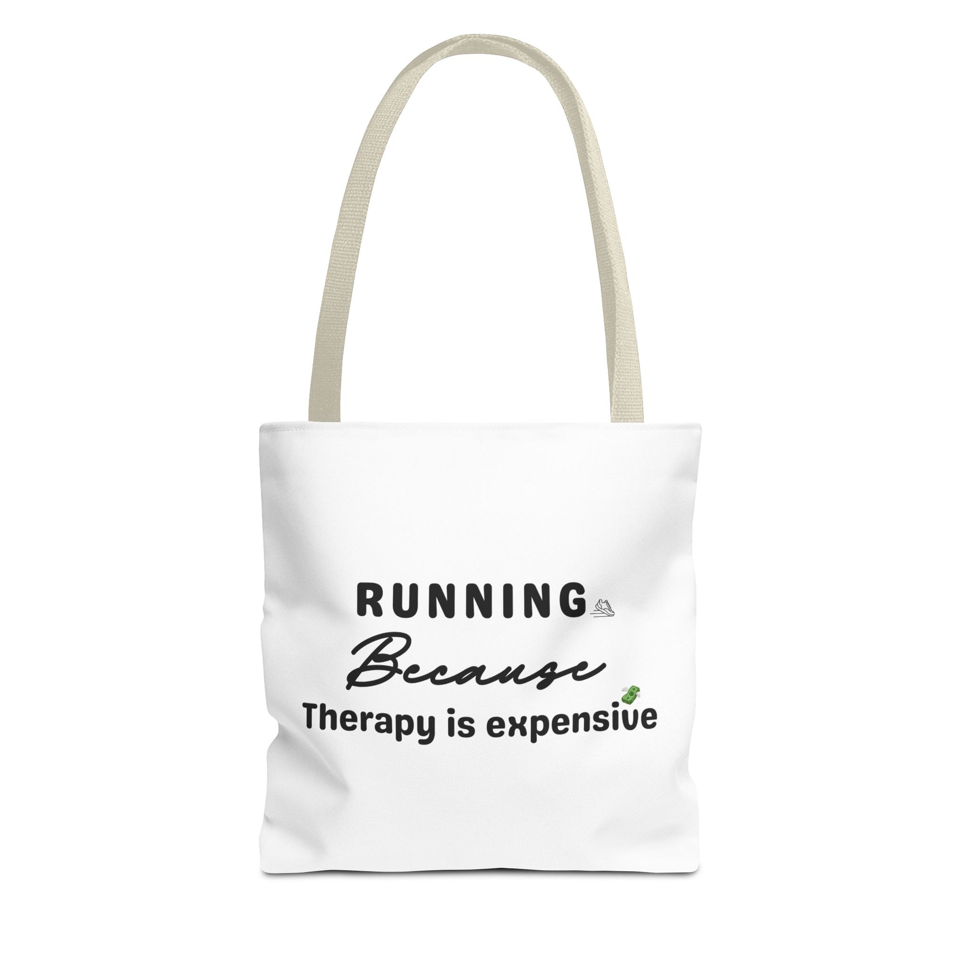 White tote bag with beige handle and text 'Running because therapy is expensive' on white background
