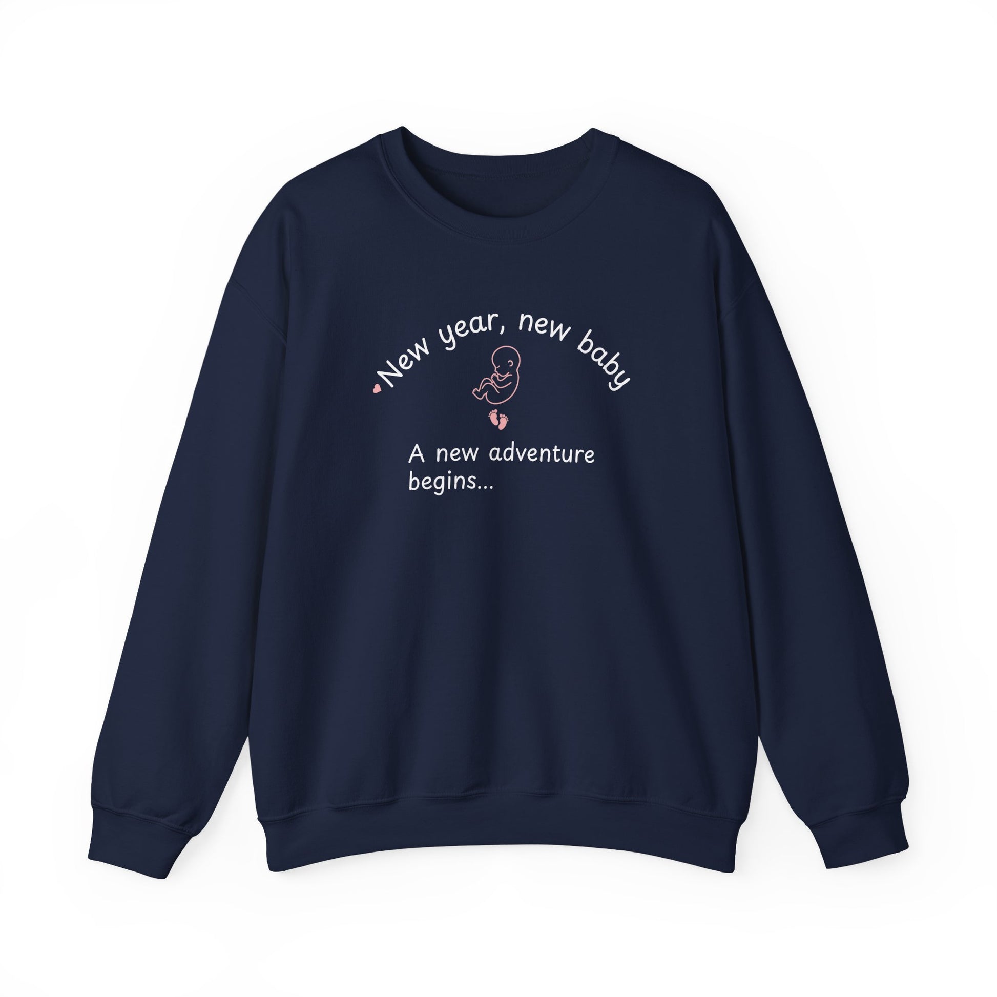 navy sweatshirt featuring the text 'New year, new baby. A new adventure begins...' on the white background