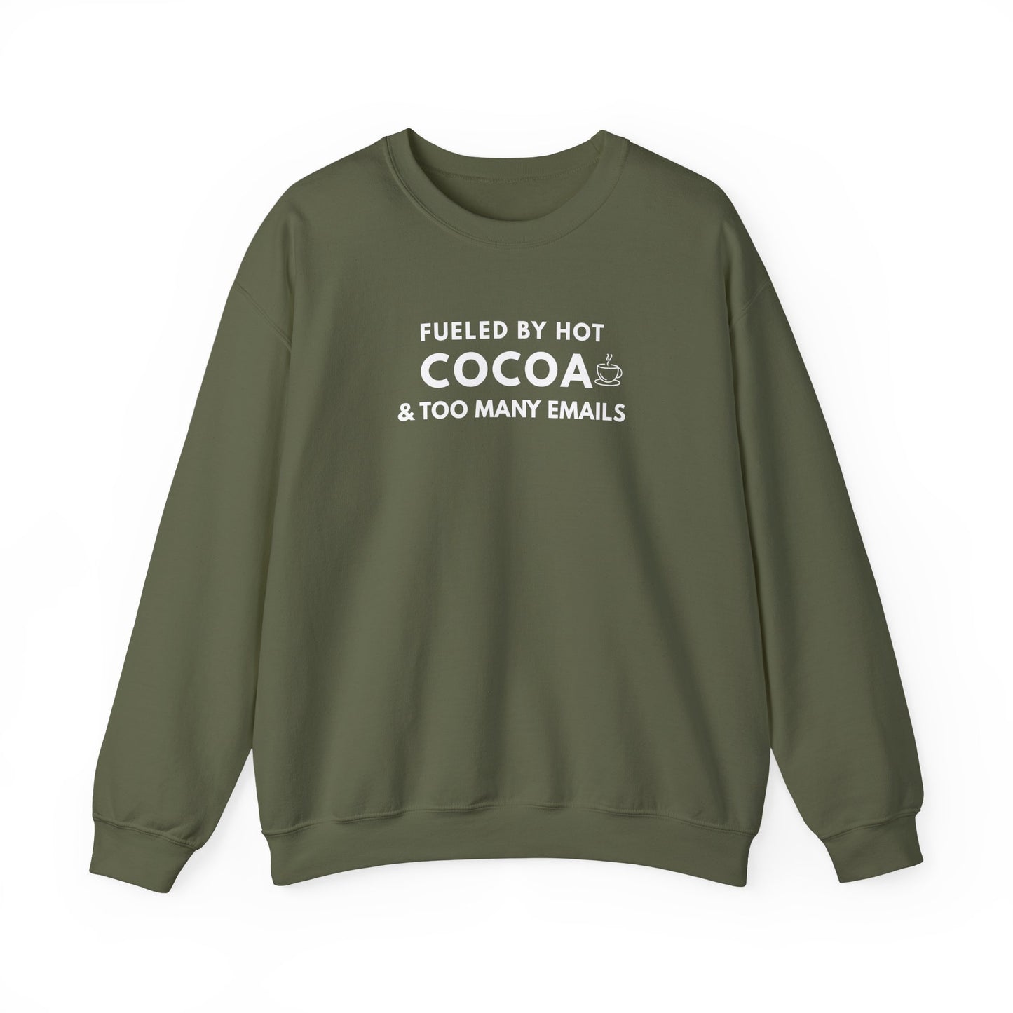 Green sweatshirt with text 'Fueled by hot cocoa & too many emails' on a white background