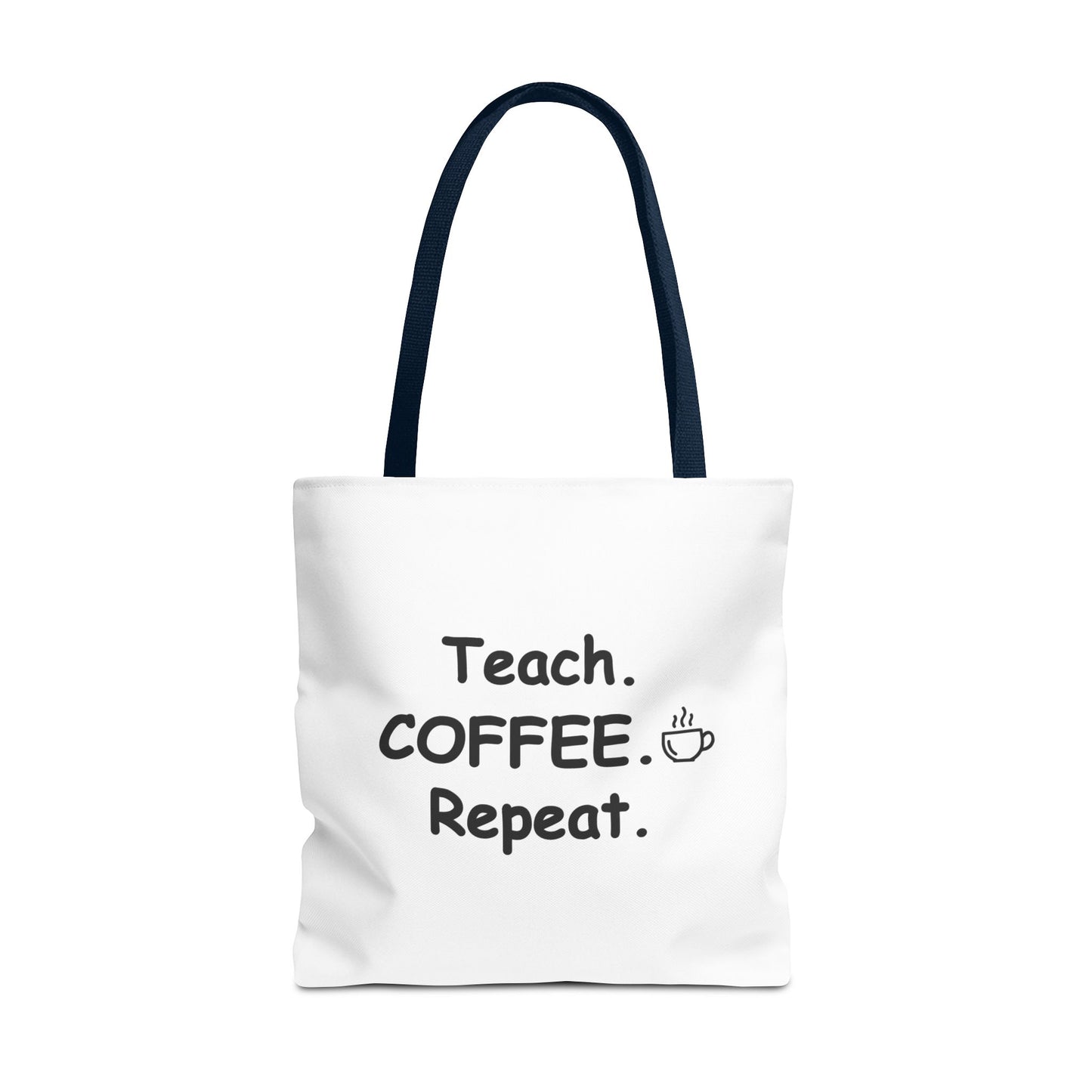 Teacher Tote Bags – Teach Coffee Repeat Canvas Tote