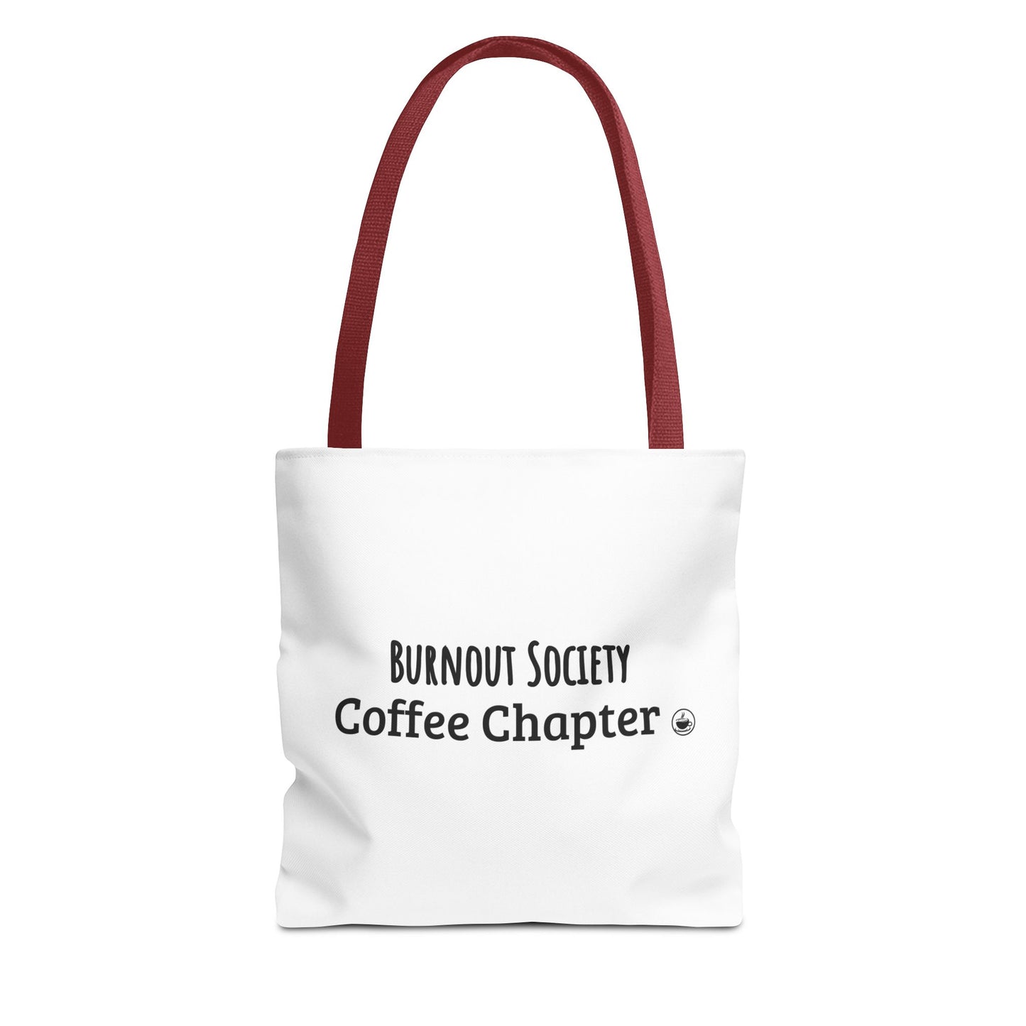 White tote bag with 'Burnout Society Coffee Chapter' text and red handle on a white background