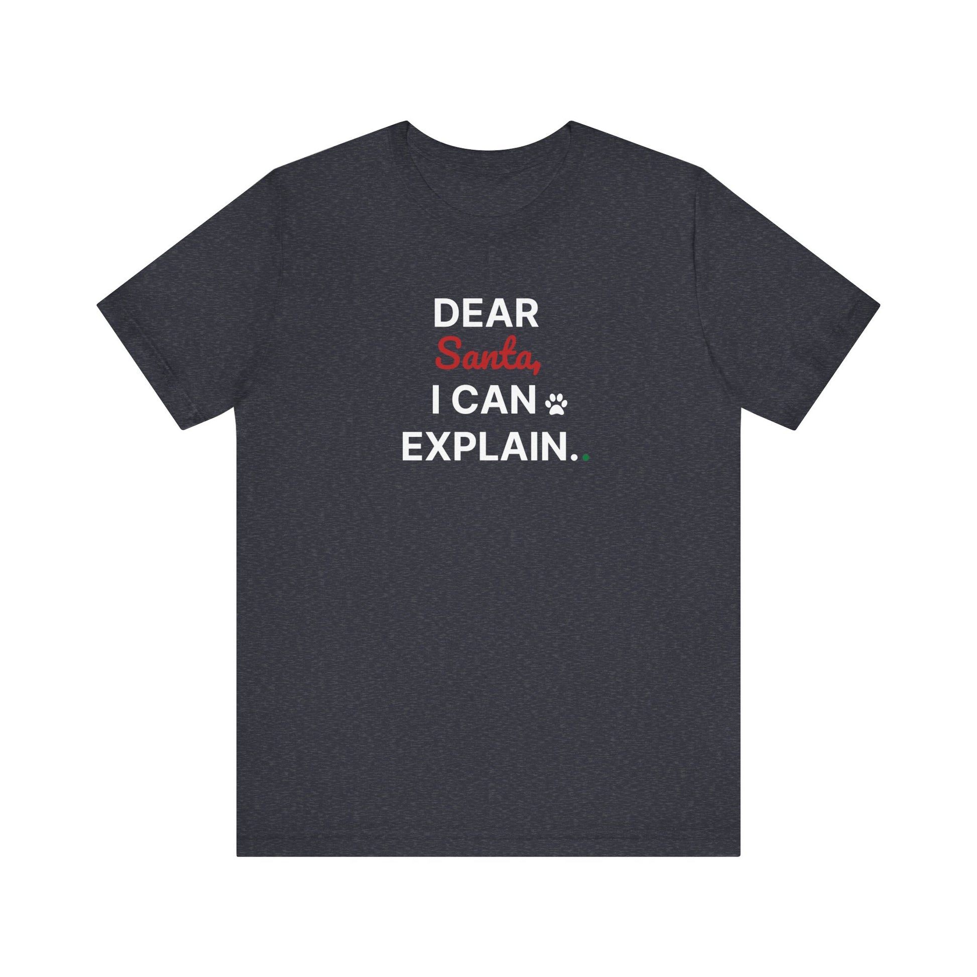 Navy t-shirt with 'Dear Santa, I can explain' text on a white background