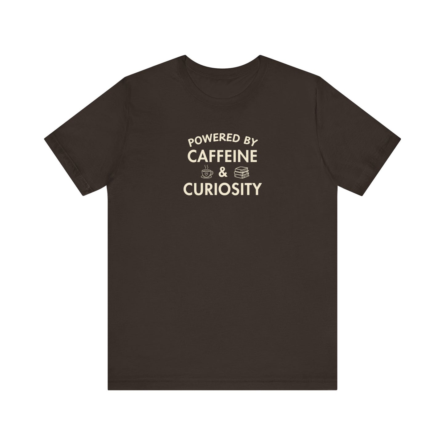 Brown t-shirt with text 'Powered by Caffeine & Curiosity' on a white background