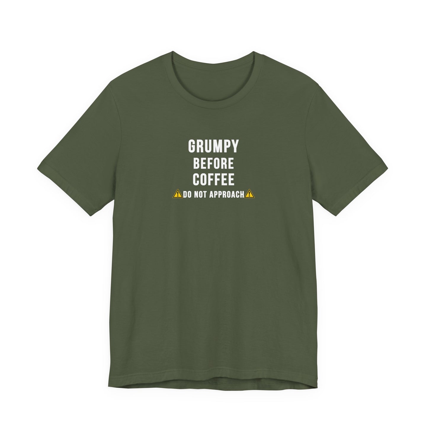 Green t-shirt with text 'Grumpy before coffee, do not approach'