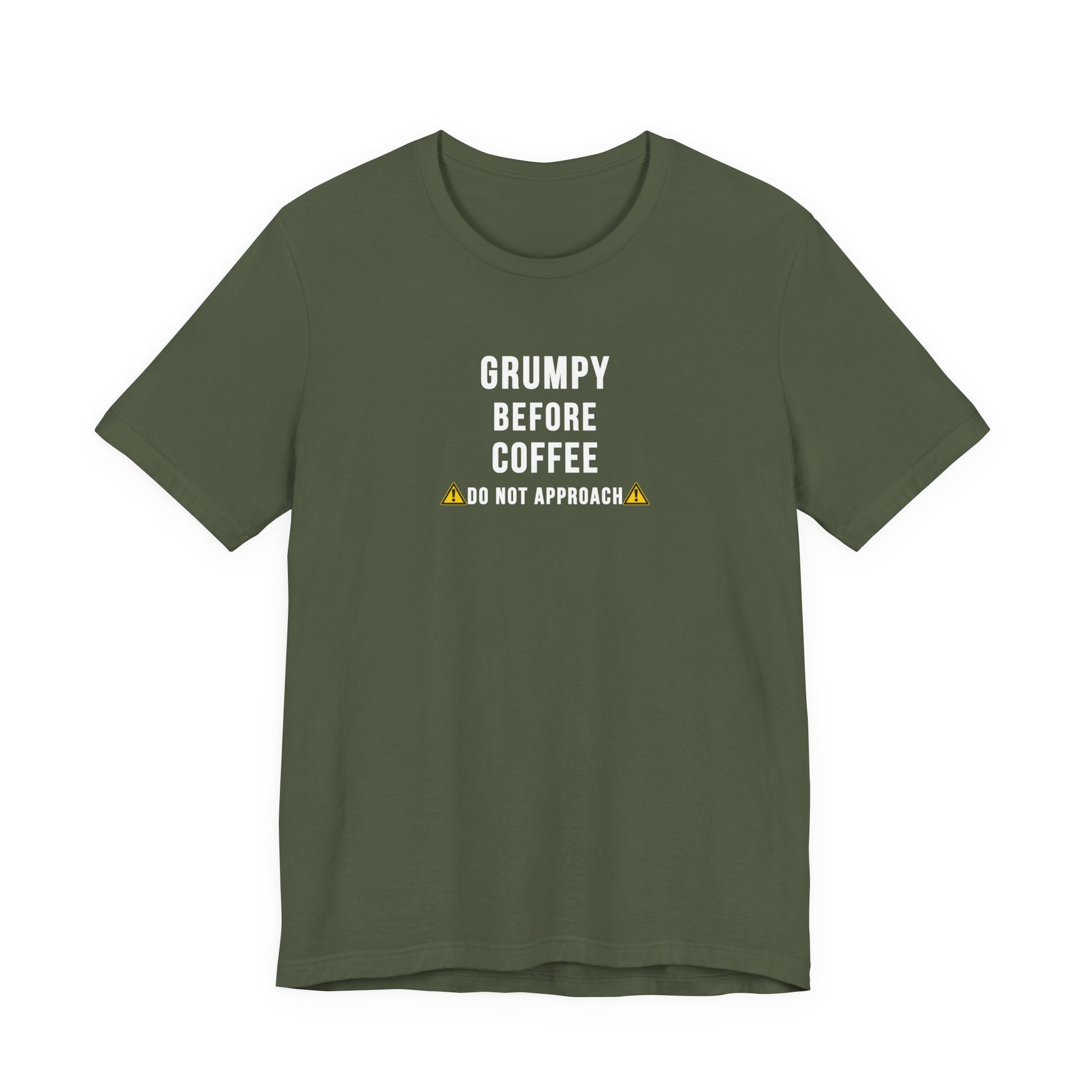 Green t-shirt with text 'Grumpy before coffee, do not approach'