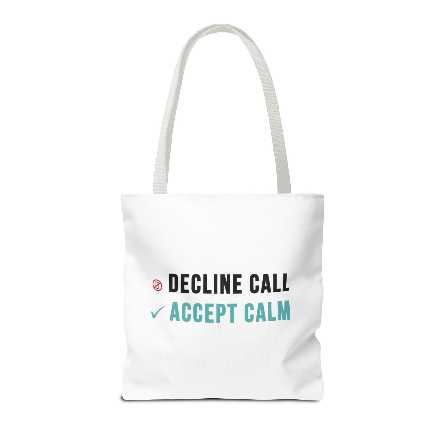 Wellness Tote Bag – Decline the Noise, Carry the Calm