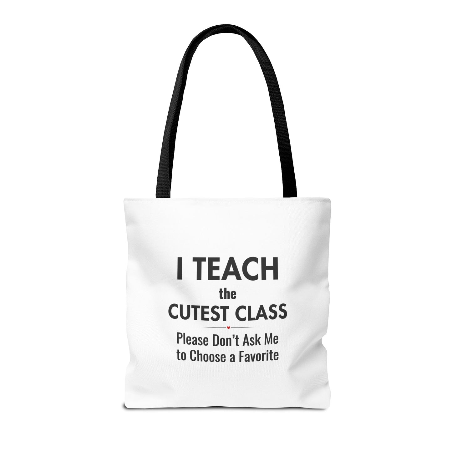 Teacher Canvas Bag – I Teach the Cutest Class Tote