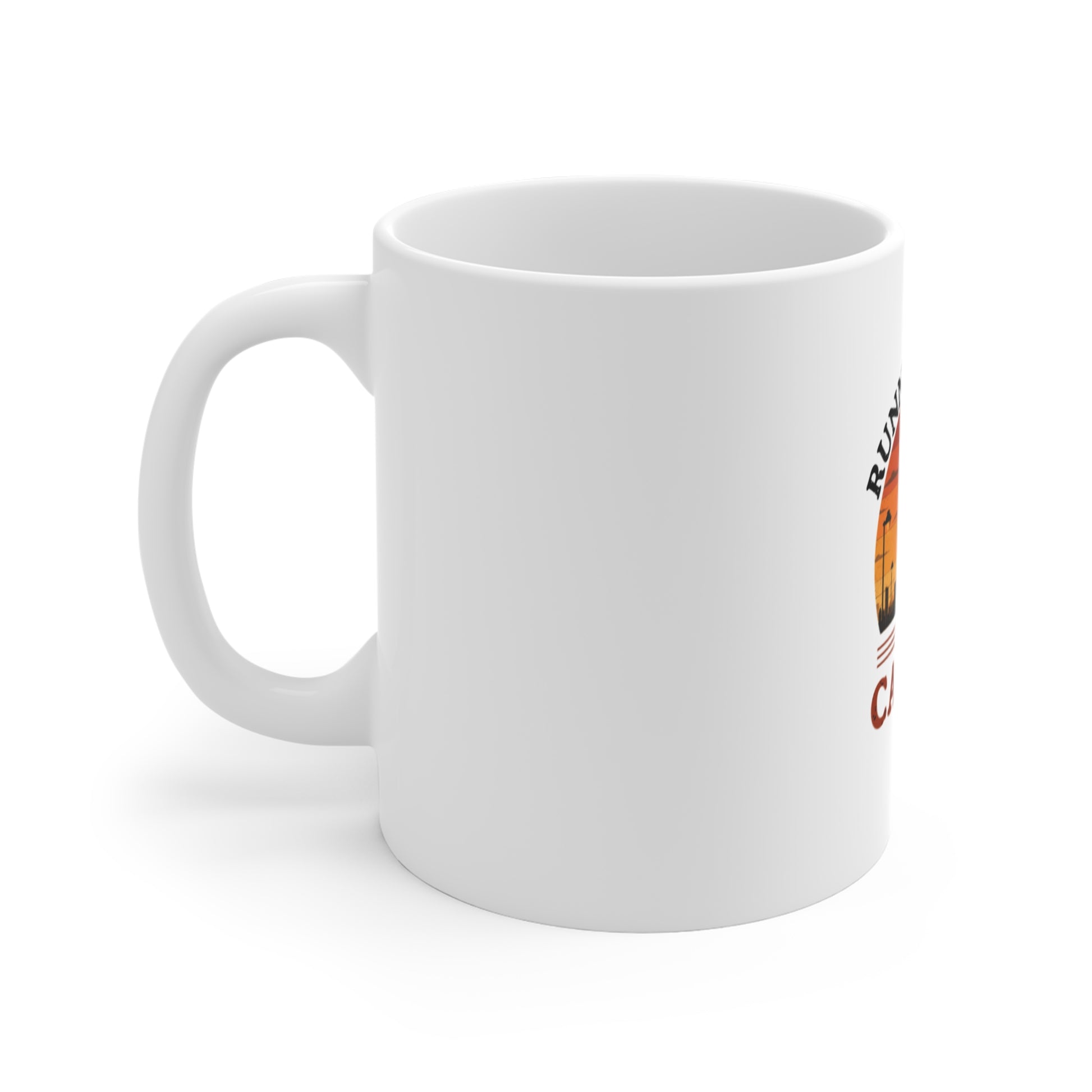 Left side view of a white mug with text 'Running Late Is My Cardio' against on the white background