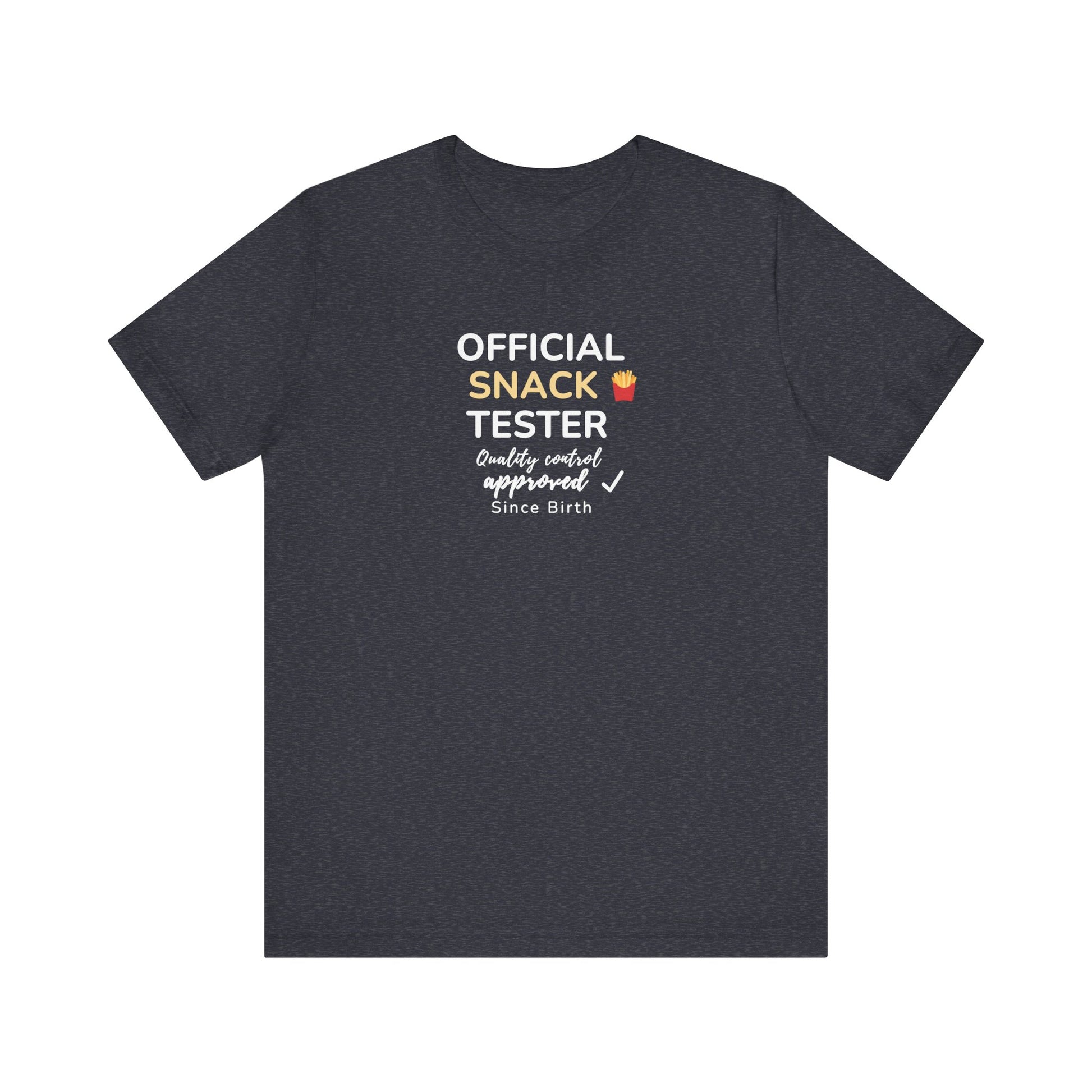 Heather navy t-shirt with text 'Official Snack Tester – Quality Control Approved – Since Birth' on a white background