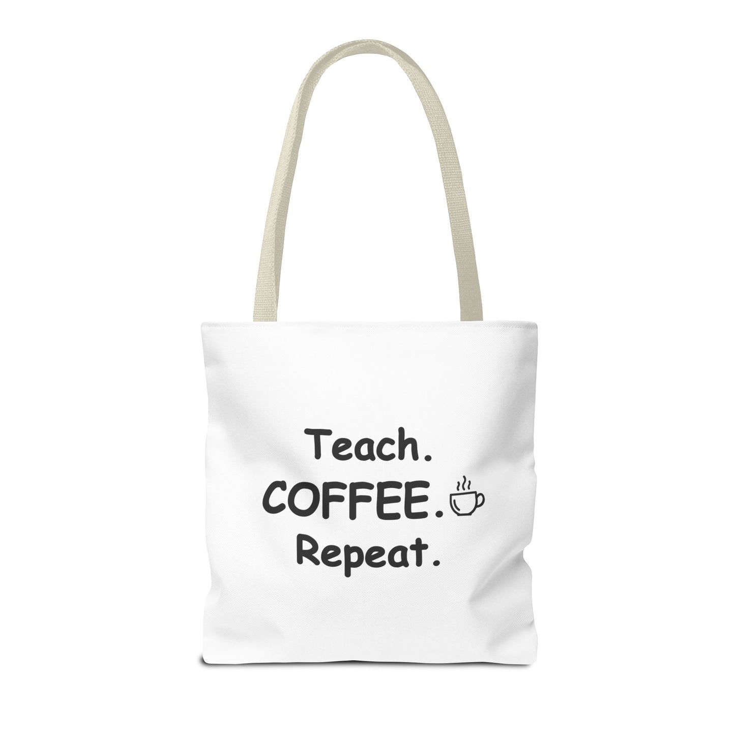 Teacher Tote Bags – Teach Coffee Repeat Canvas Tote