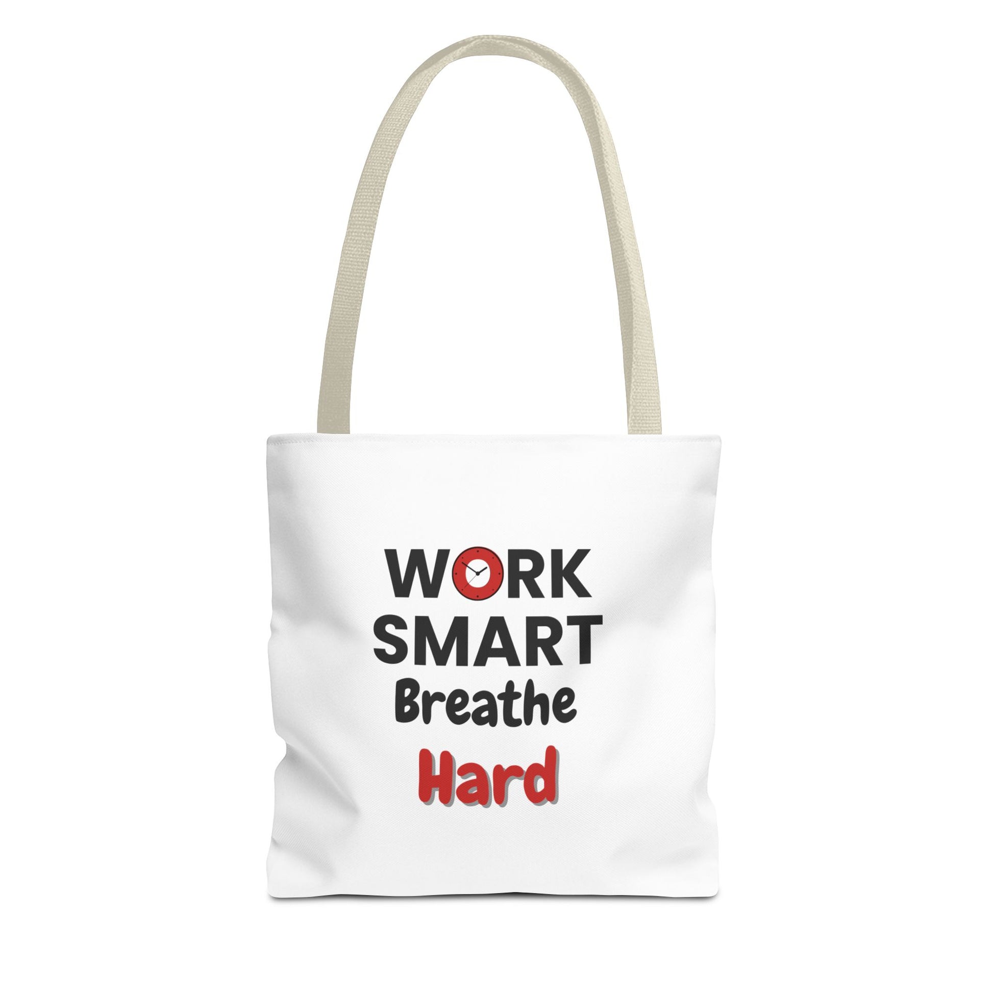 White tote bag with beige handle and motivational text 'Work Smart, Breathe Hard' on a white background