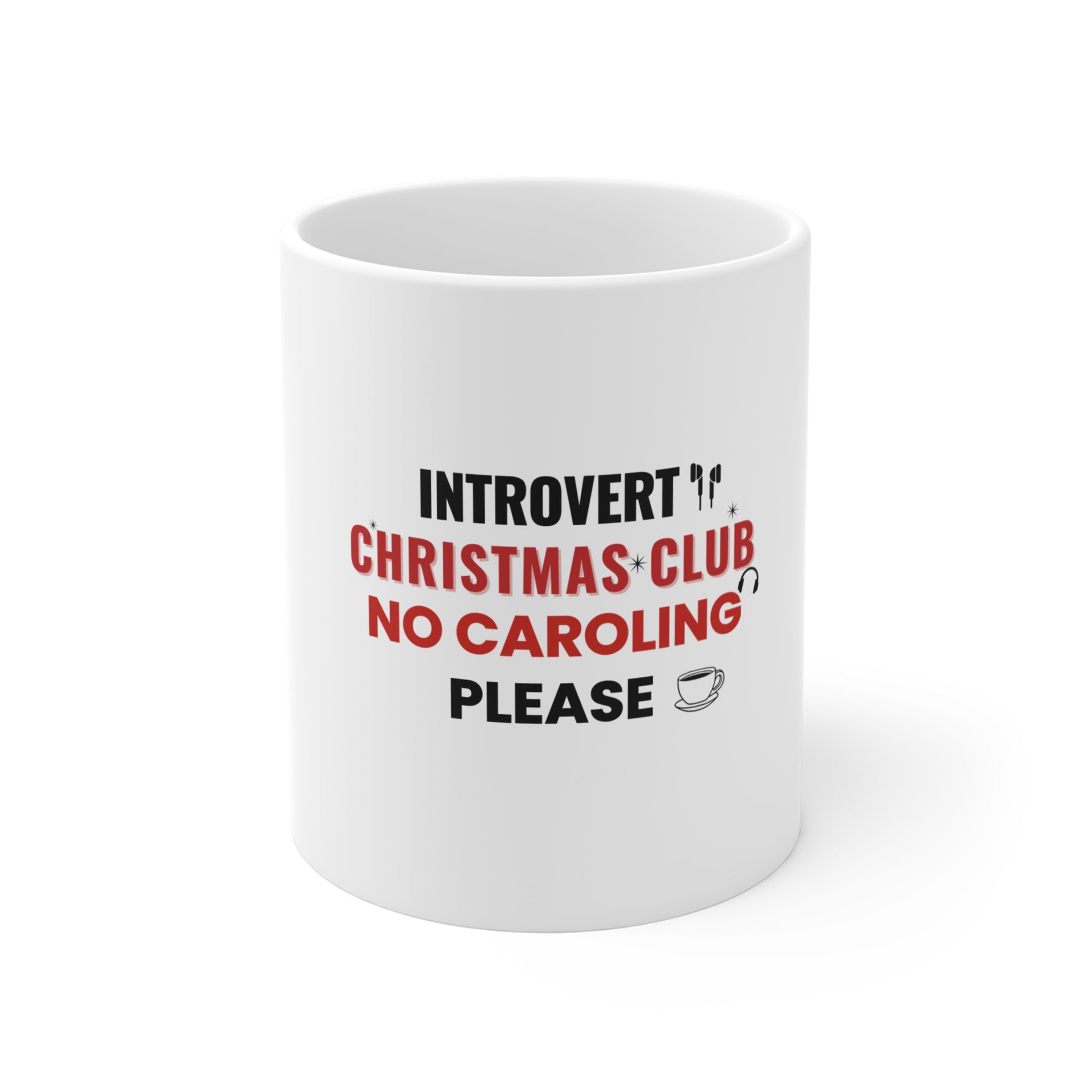 White mug with text 'Introvert Christmas Club No Caroling Please' on a white background