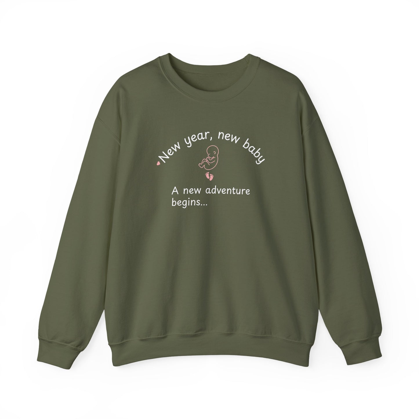 Military green sweatshirt featuring the text 'New year, new baby. A new adventure begins...' on the white background