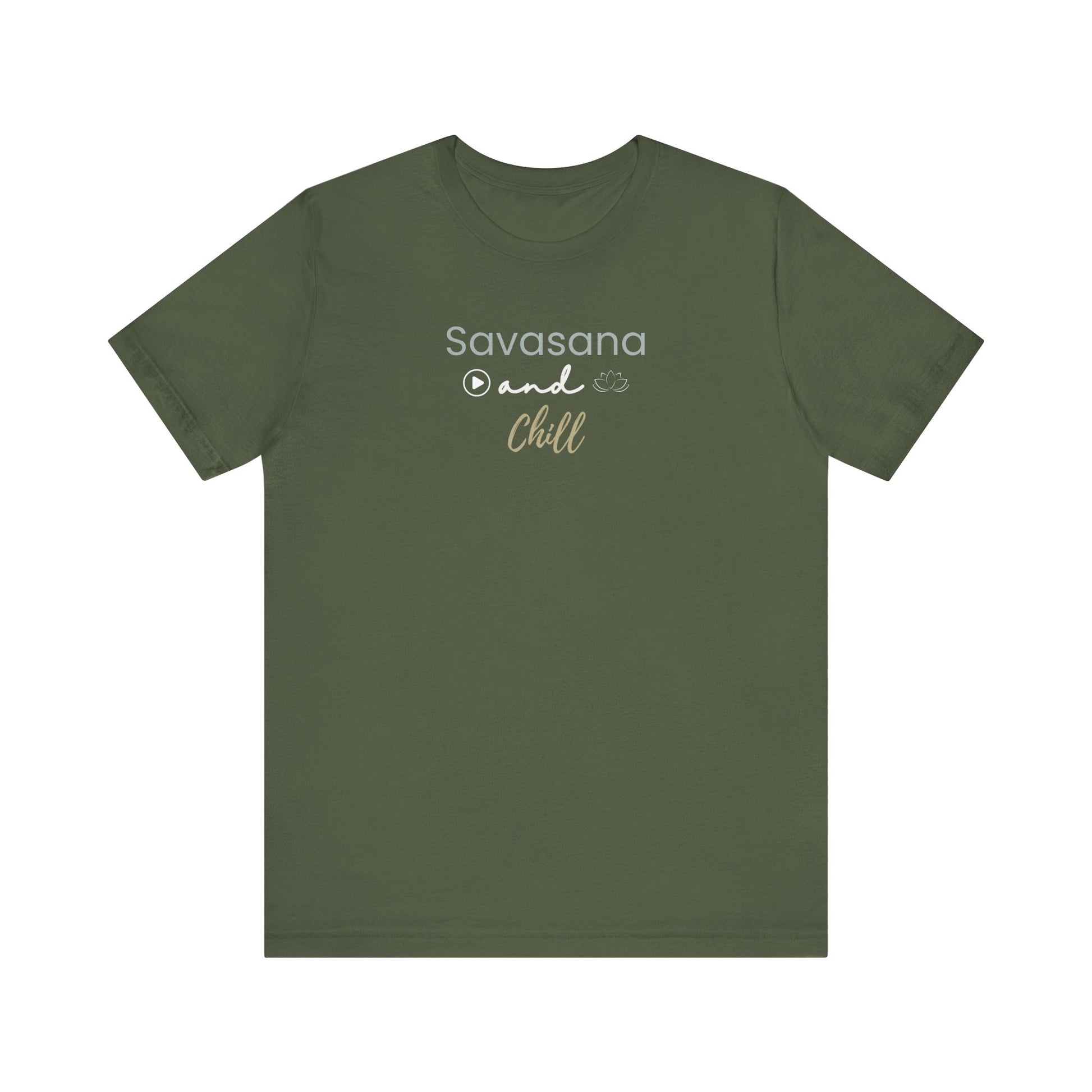 Green t-shirt with 'Savasana and Chill' text on a white background