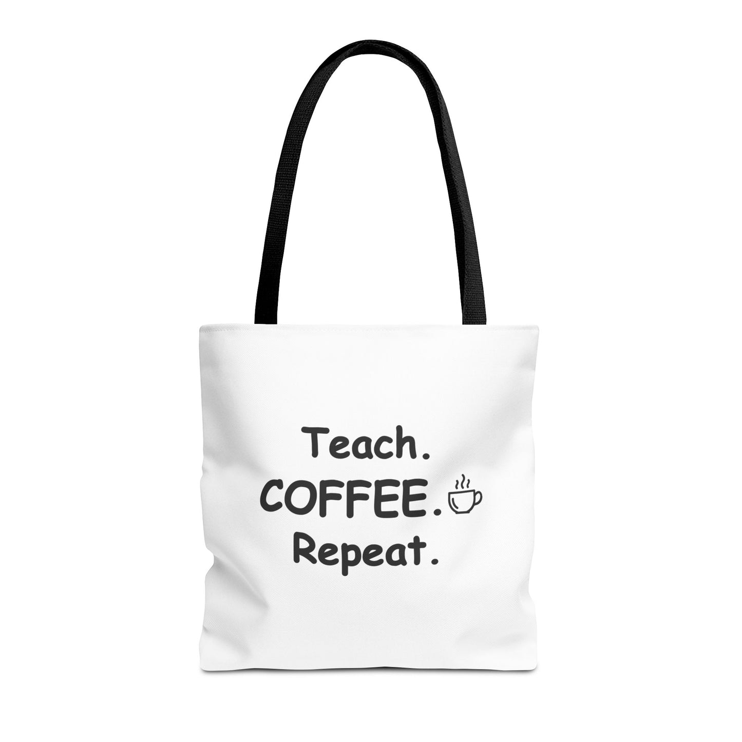 Teacher Tote Bags – Teach Coffee Repeat Canvas Tote