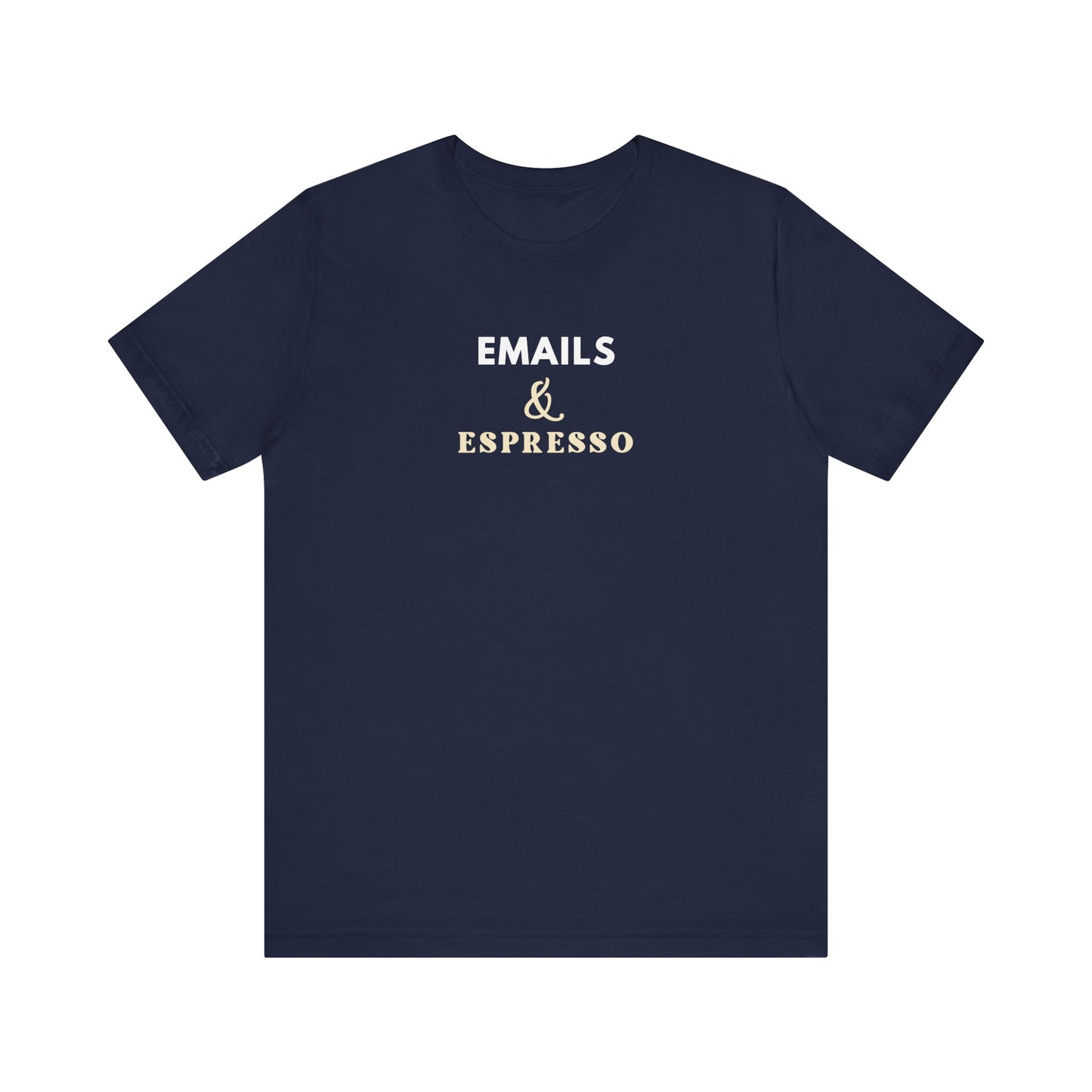 Navy t-shirt with text 'EMAILS & ESPRESSO' on a white background