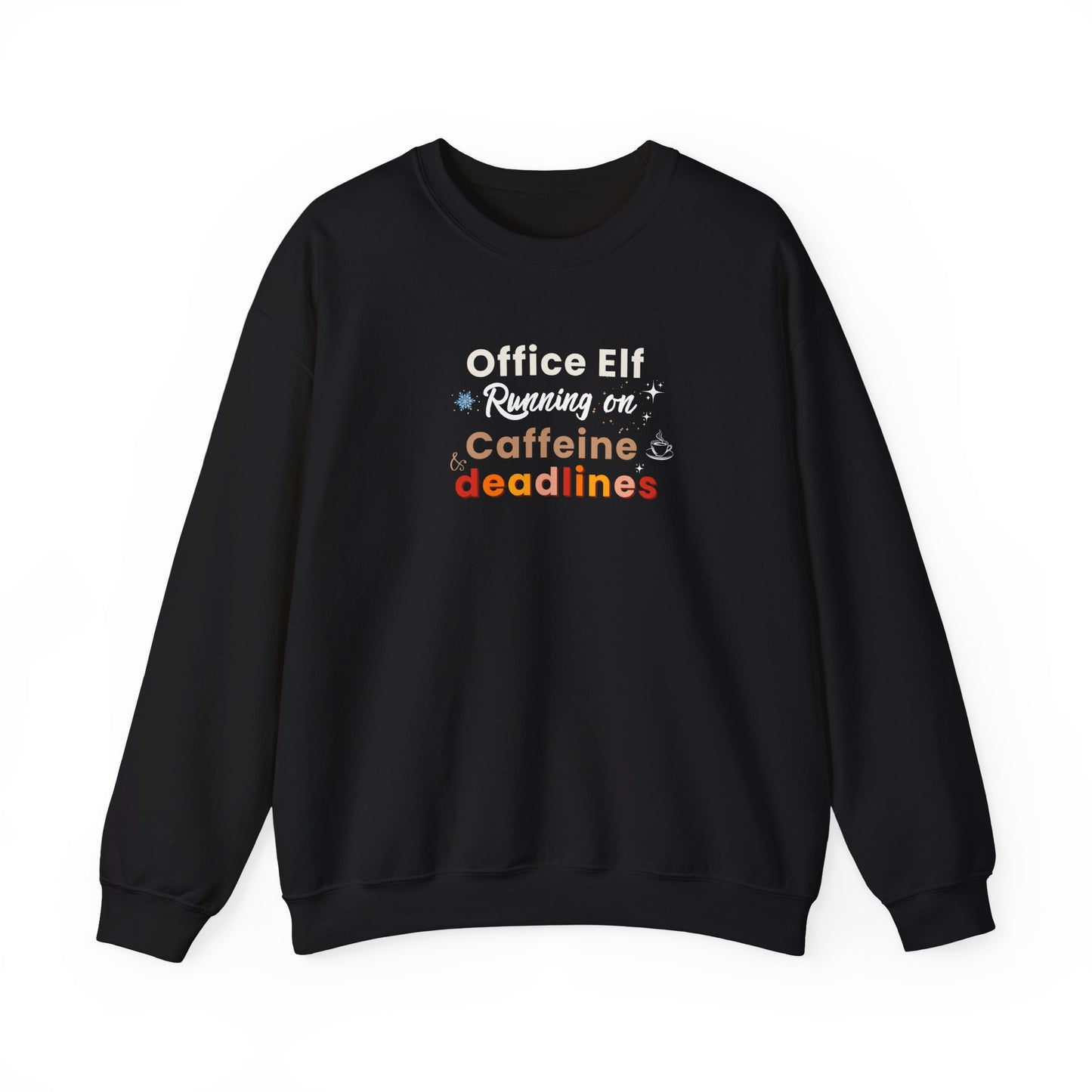 Black sweatshirt with text 'Office Elf, Running on Caffeine & Deadlines' on a white background