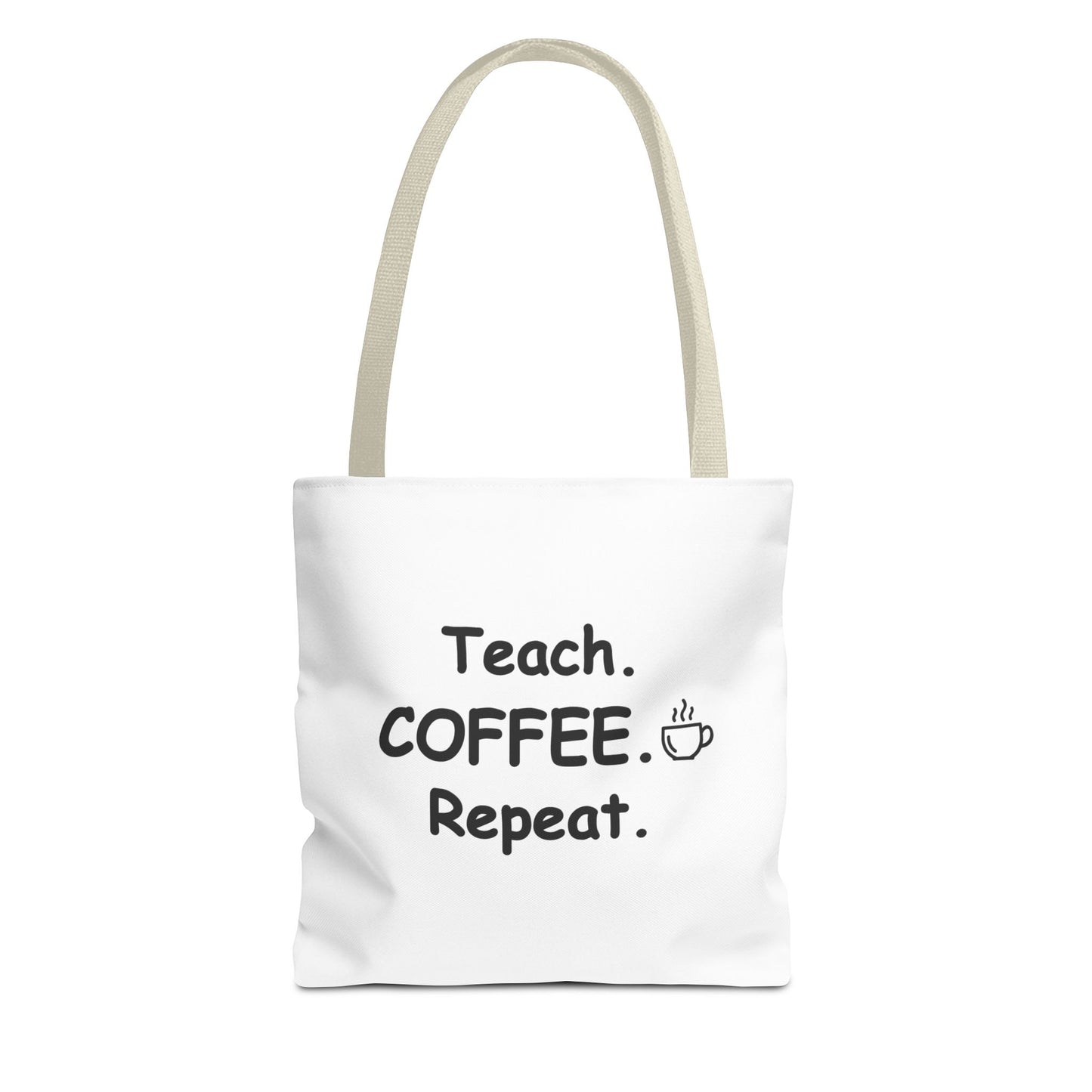 Teacher Tote Bags – Teach Coffee Repeat Canvas Tote