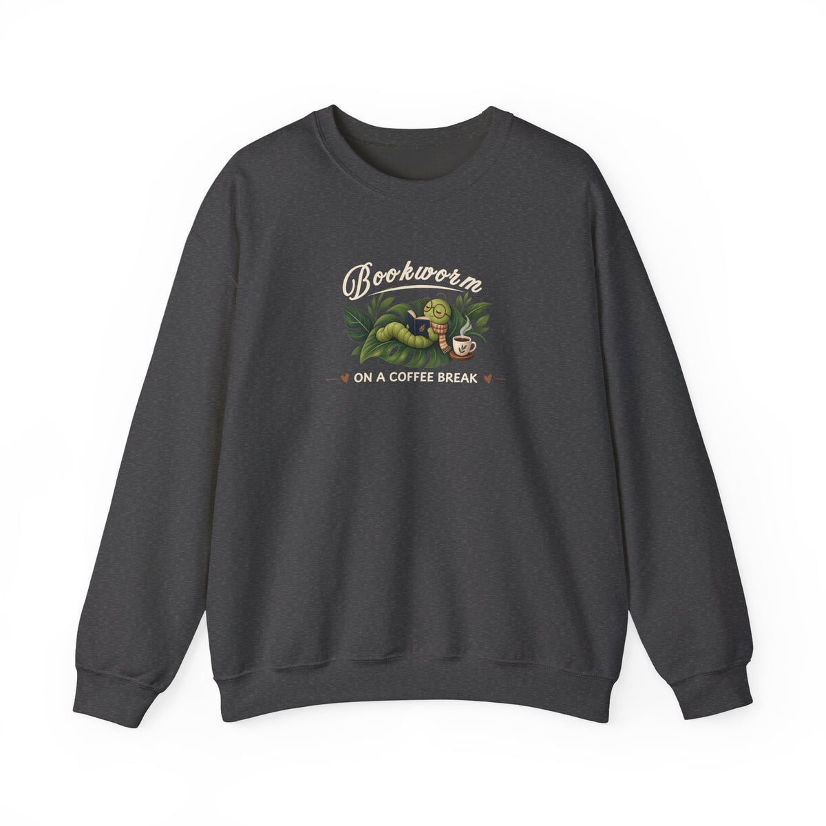A dark gray sweatshirt featuring the text 'Bookworm ON A COFFEE BREAK' against on a white background.