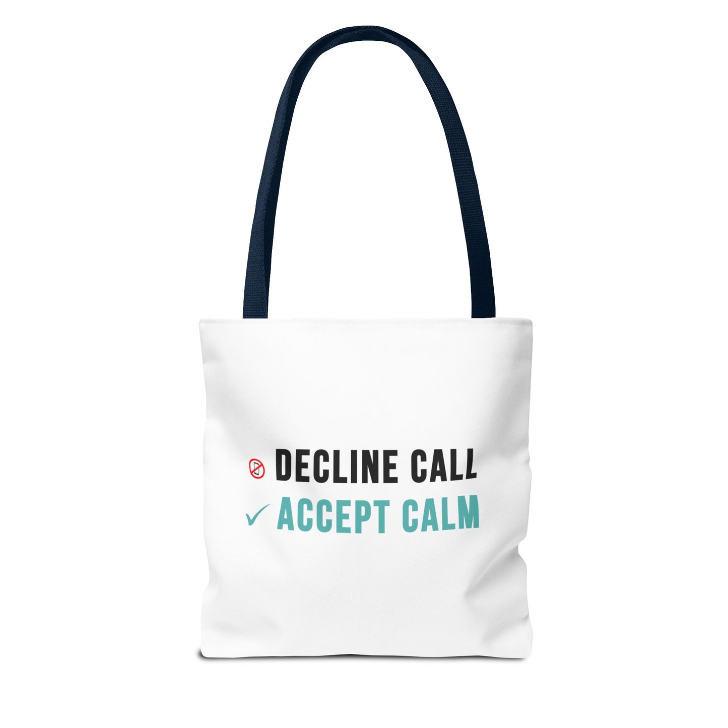 Wellness Tote Bag – Decline the Noise, Carry the Calm