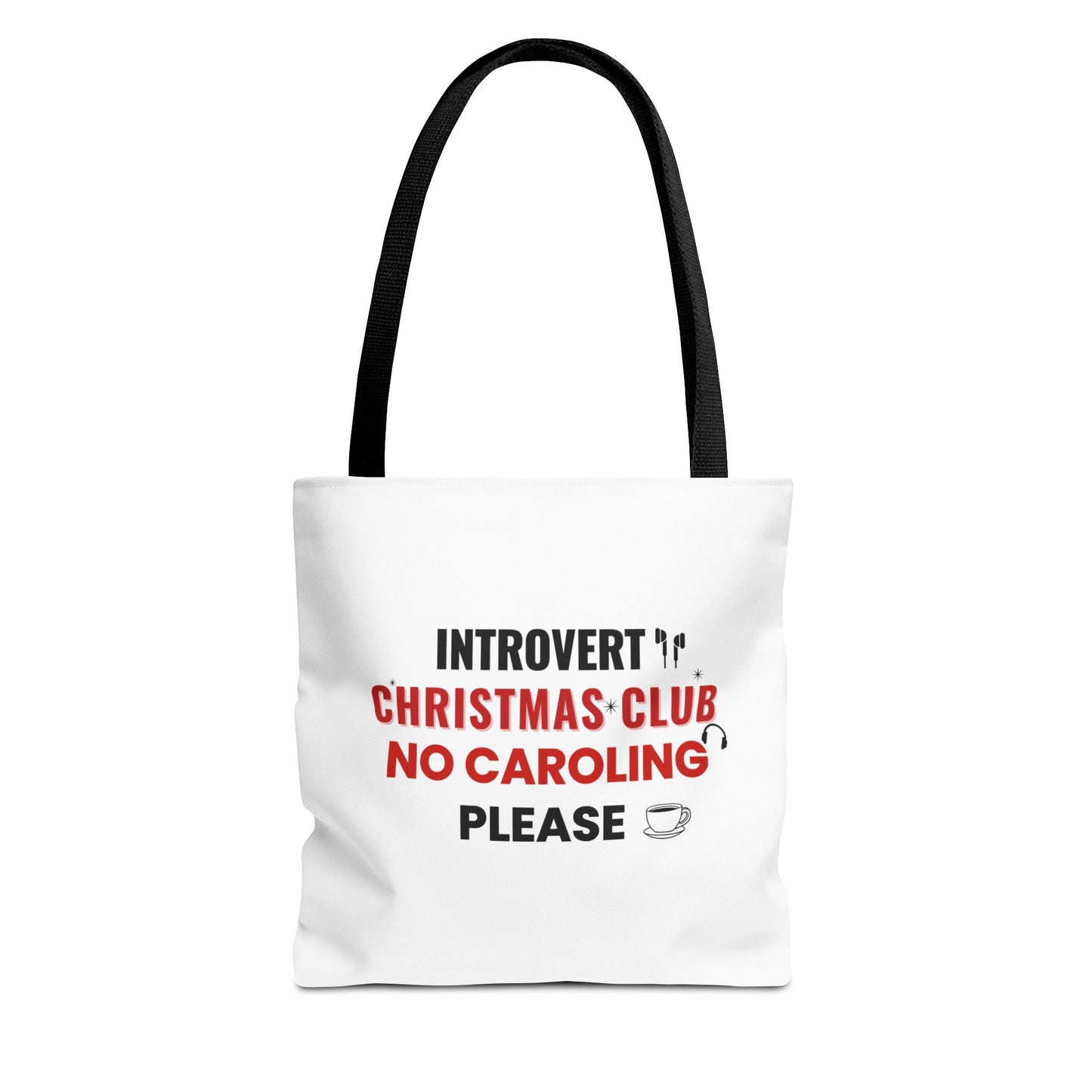 Tote bag with black handle and text 'Introvert Christmas Club No Caroling Please' on a white background