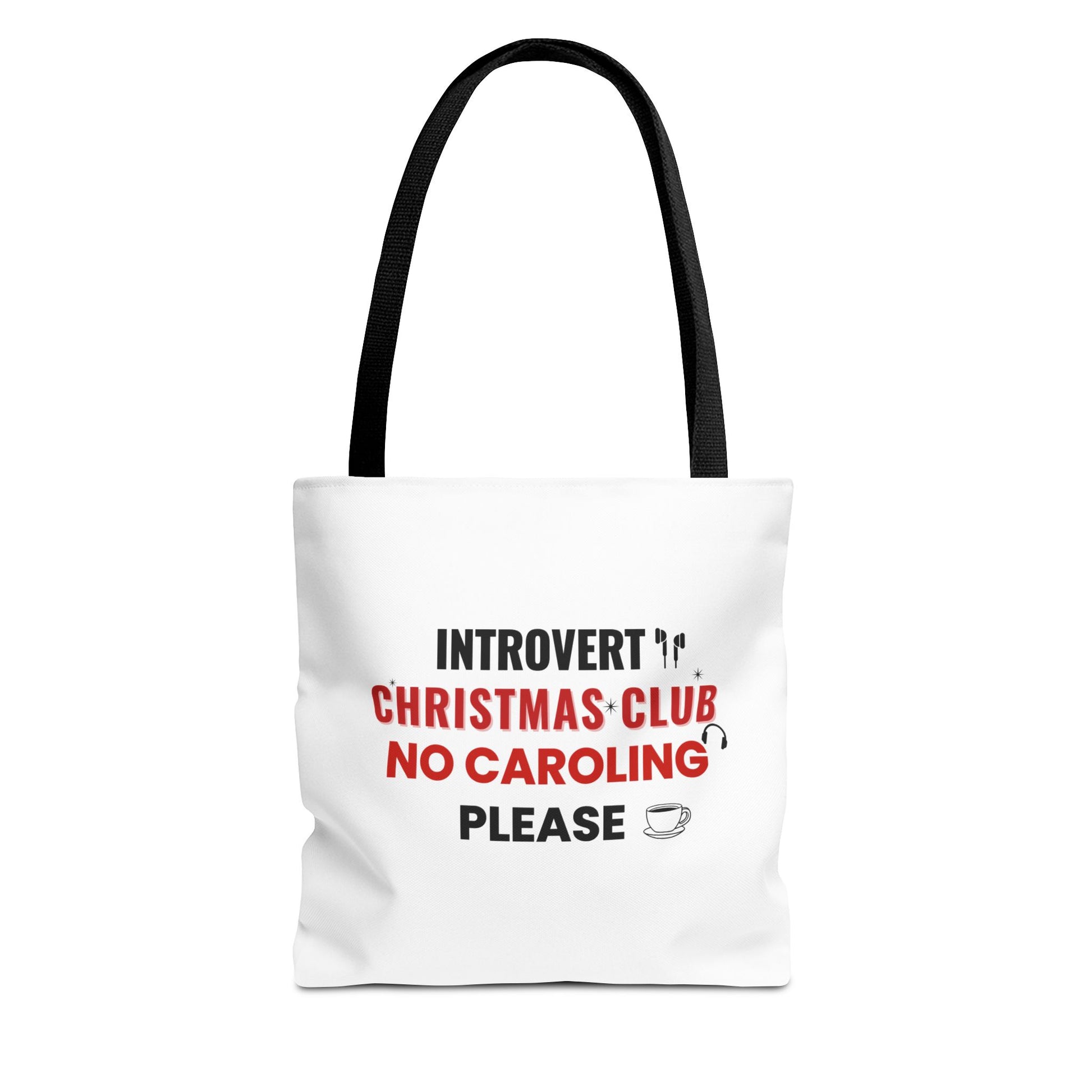 Tote bag with black handle and text 'Introvert Christmas Club No Caroling Please' on a white background