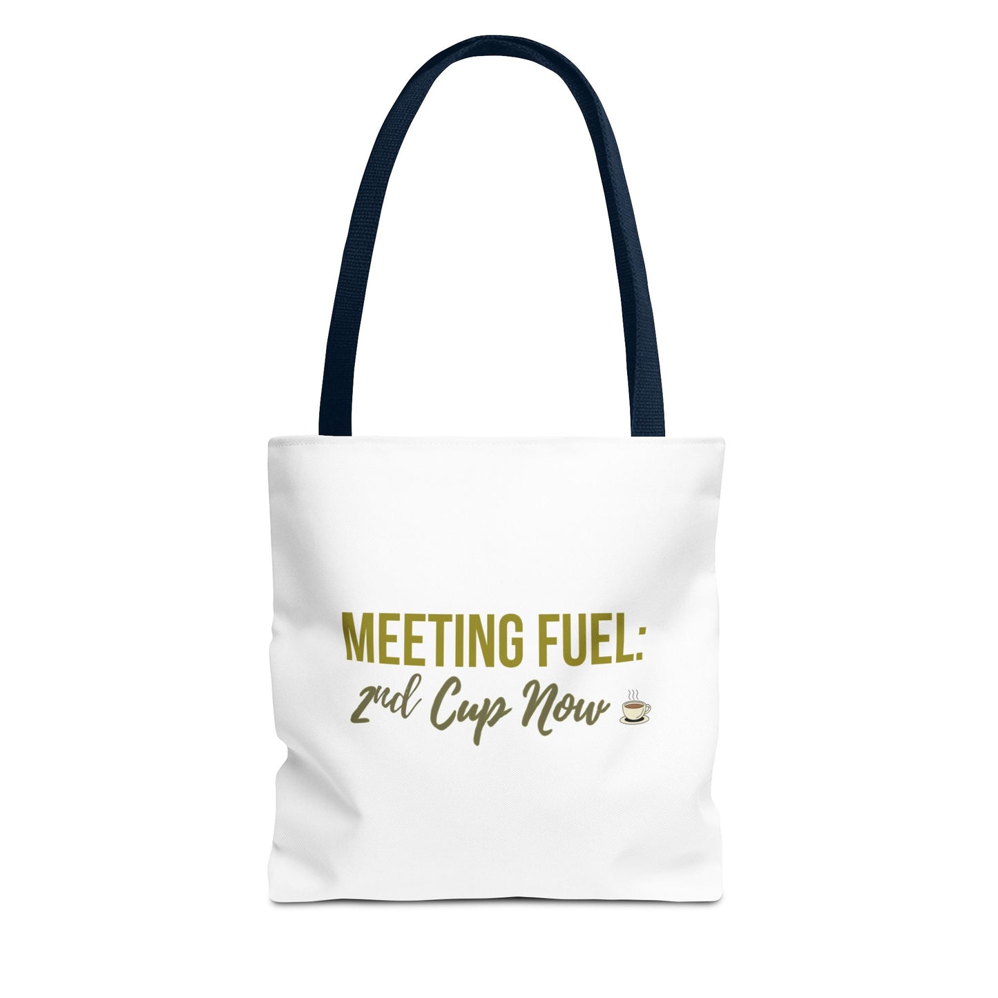 White tote bag with navy handle and text 'MEETING FUEL: 2nd Cup Now' on a white background