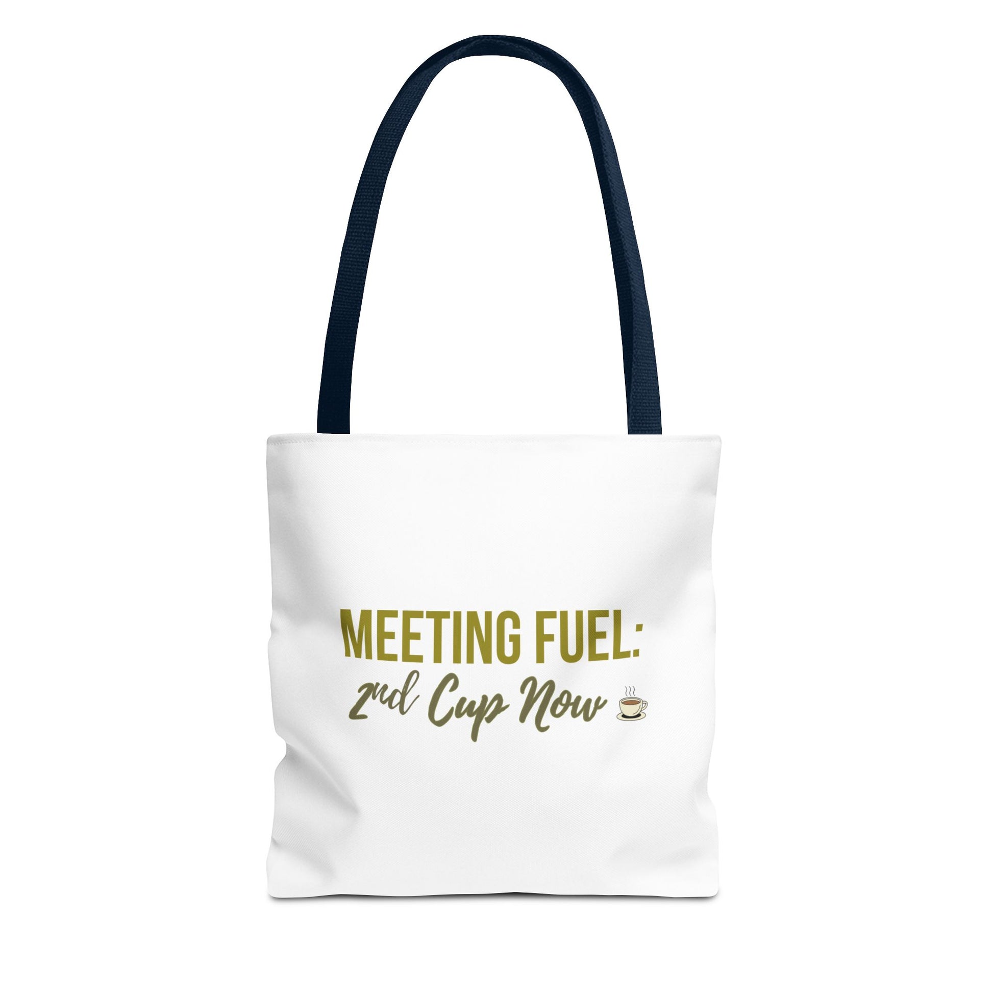White tote bag with navy handle and text 'MEETING FUEL: 2nd Cup Now' on a white background