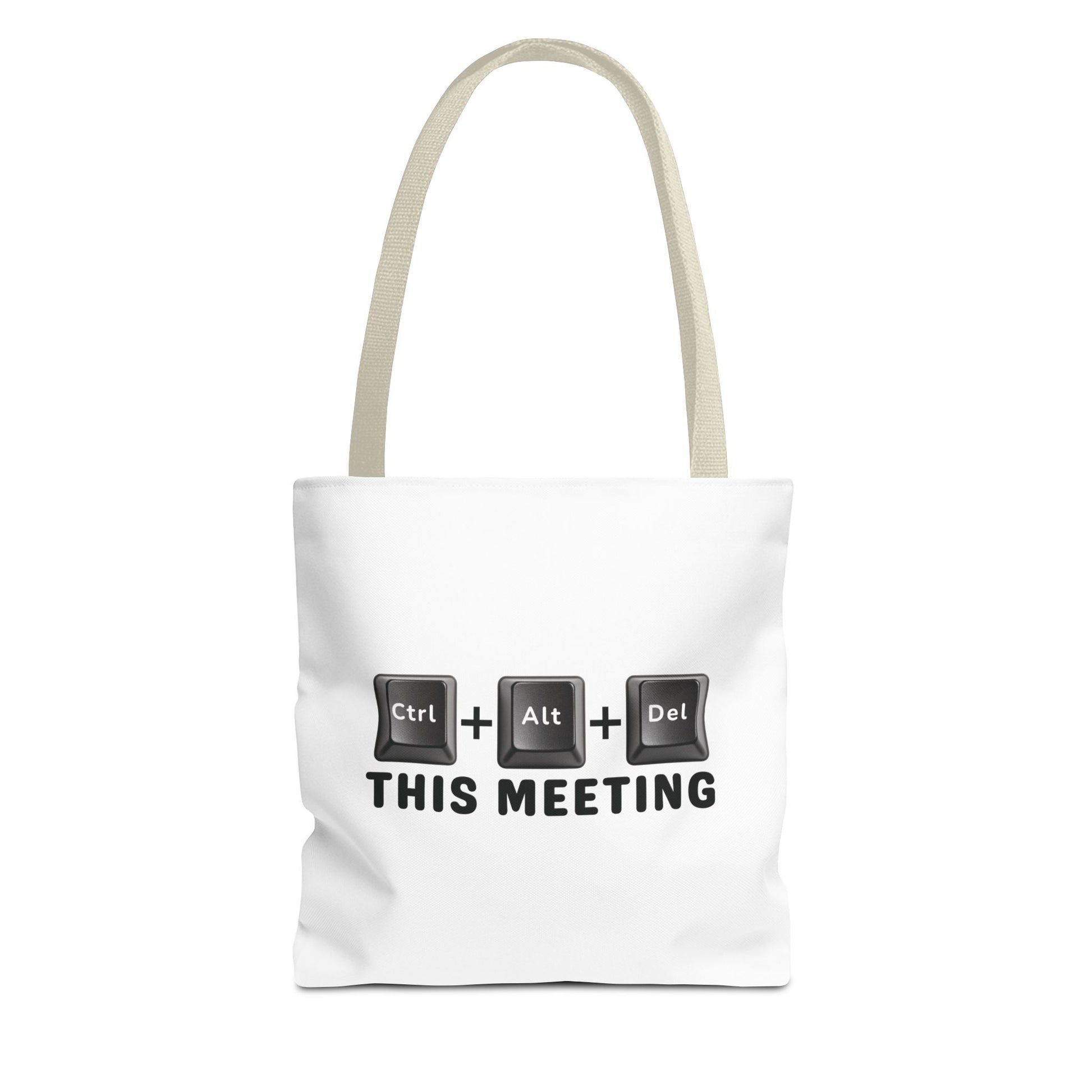 Tote bag with beige handles and text 'Ctrl + Alt + Del This Meeting' design on a white background