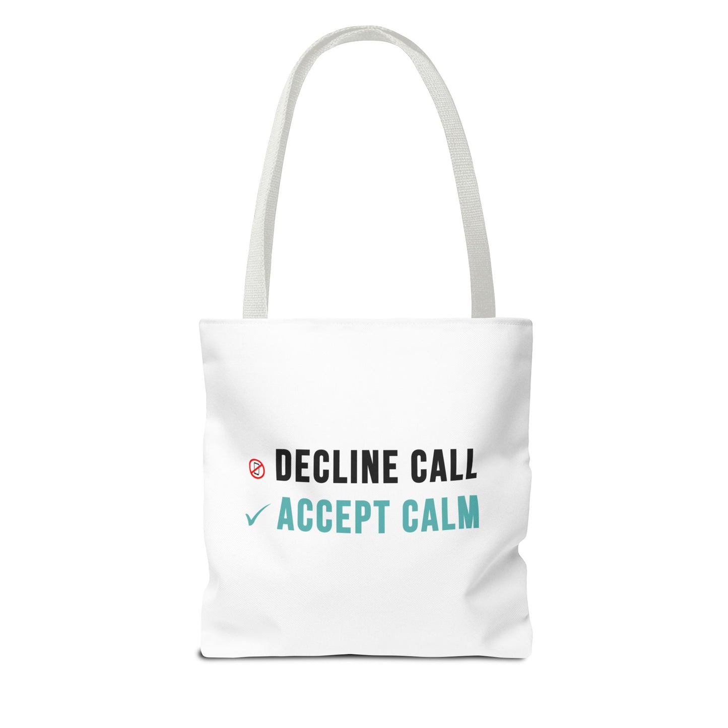 Wellness Tote Bag – Decline the Noise, Carry the Calm