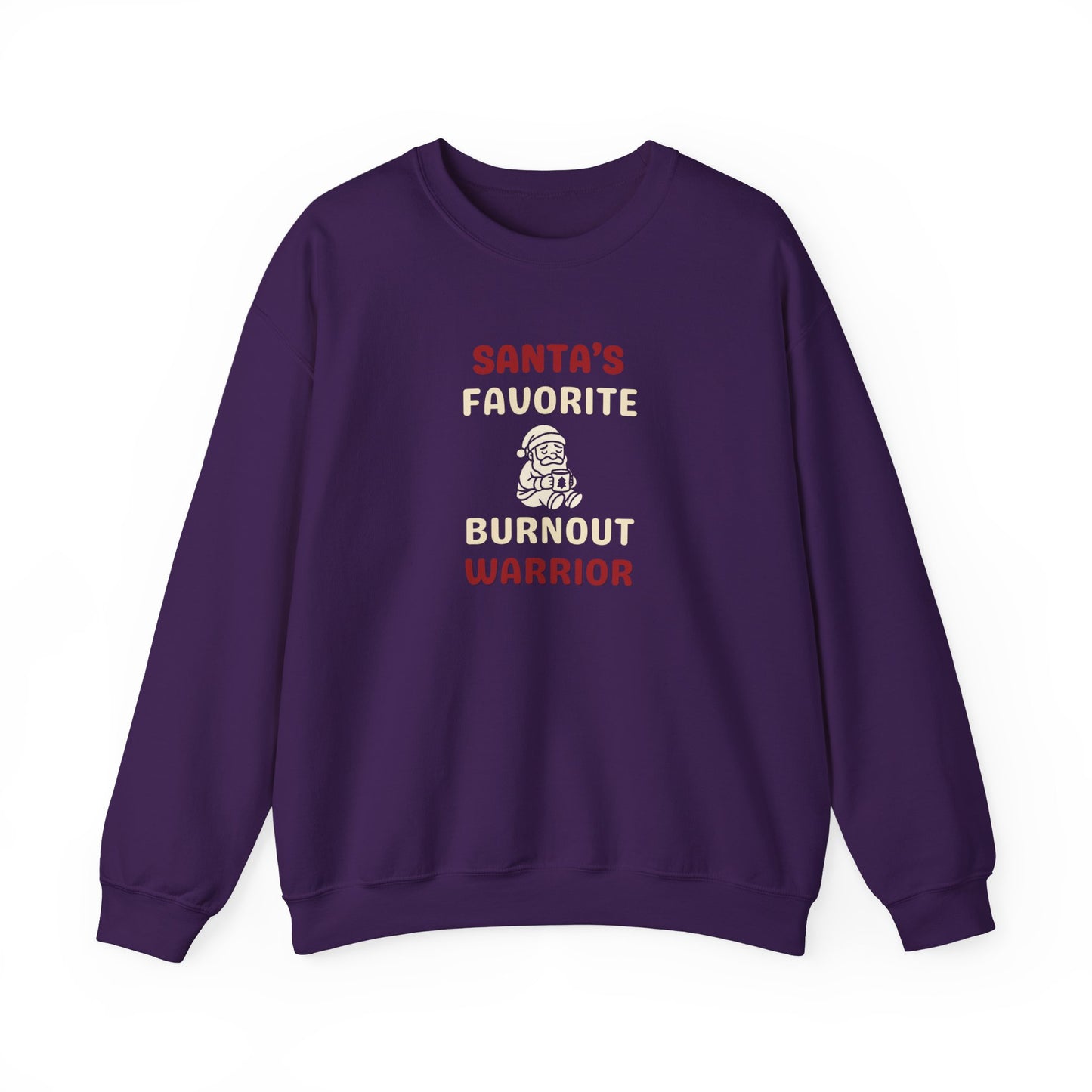 Purple sweatshirt with text 'Santa's Favorite Burnout Warrior' on a white background