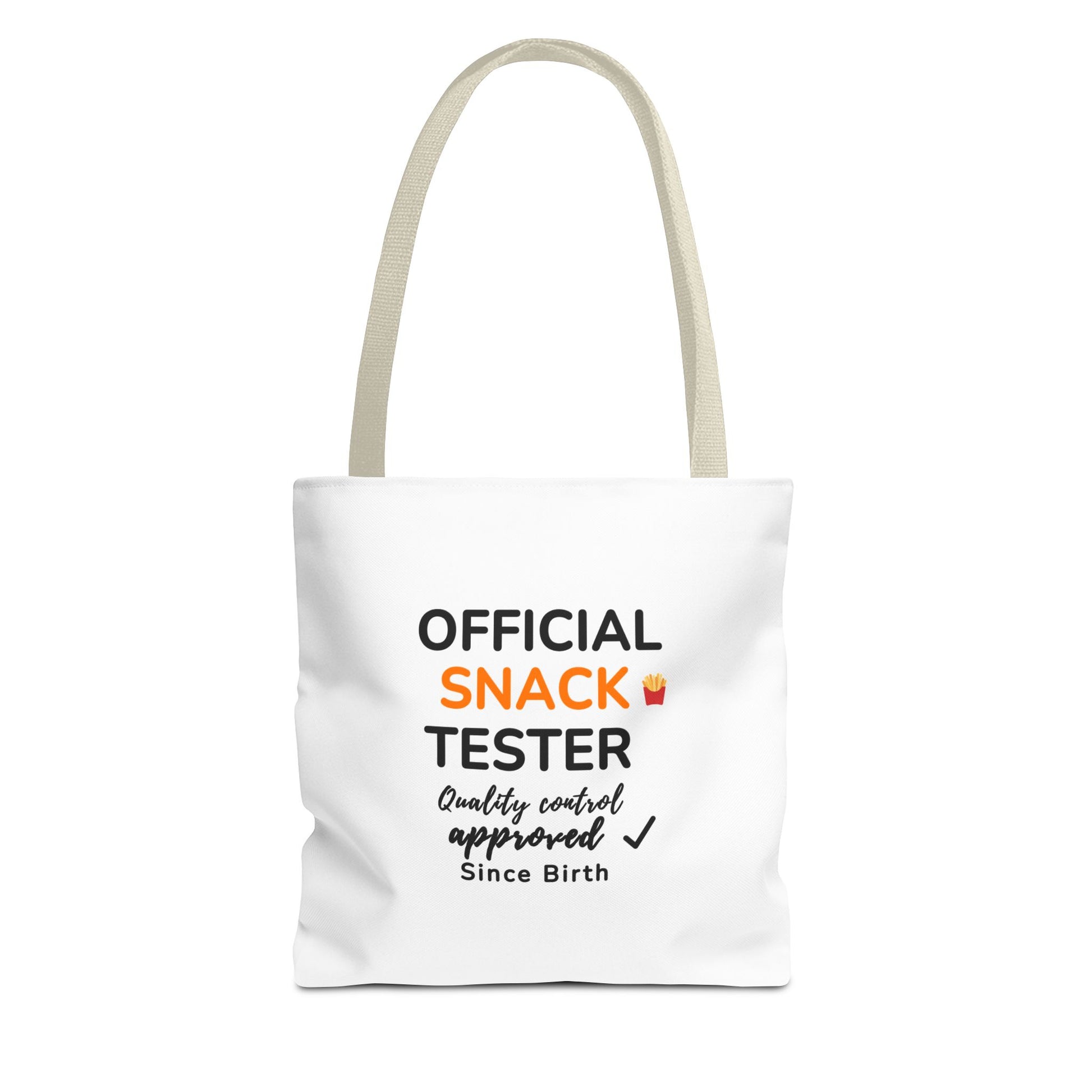 White tote bag with beige handles and text 'Official Snack Tester – Quality Control Approved – Since Birth' on a white background