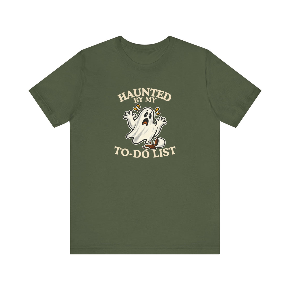 A military green t-shirt featuring a “Haunted by My To-Do List” funny ghost on a white background