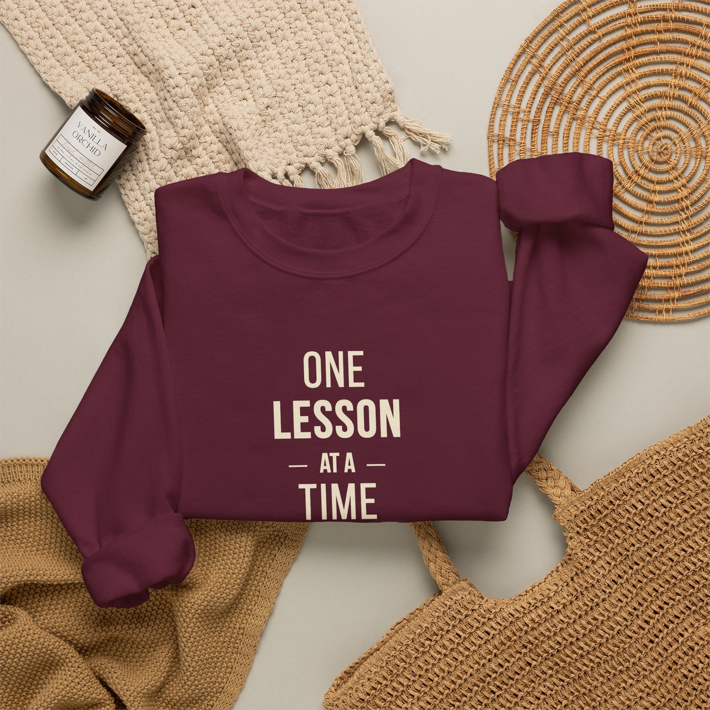 Teacher Pullover – One Lesson at a Time Inspirational Sweatshirt