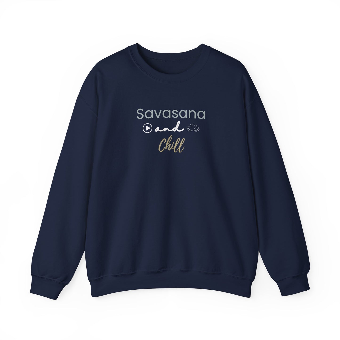 Navy blue sweatshirt with 'Savasana and Chill' text on a white background