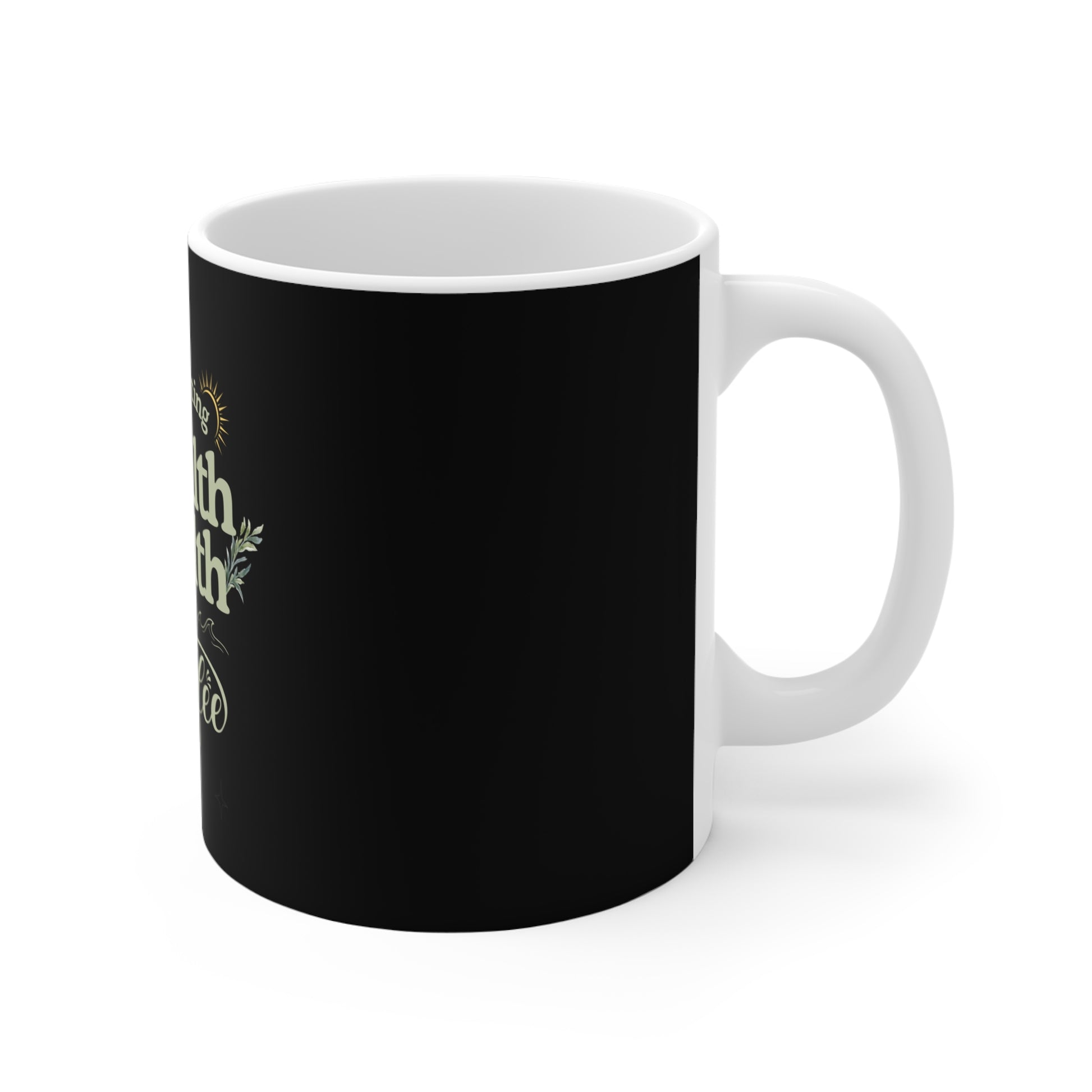Inspirational coffee mug - right view