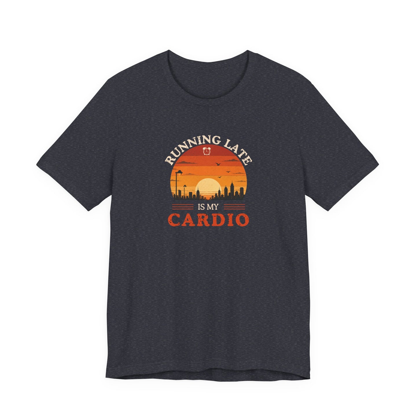 Heather navy t-shirt with text 'Running late is my cardio' on a white background