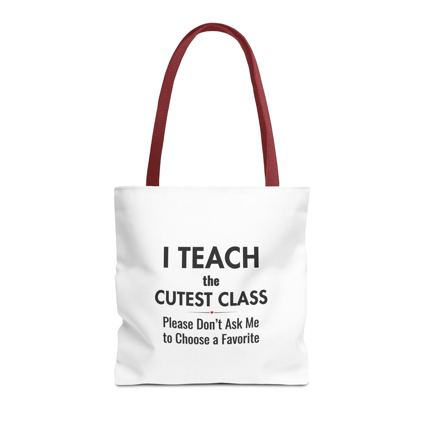 Teacher Canvas Bag – I Teach the Cutest Class Tote
