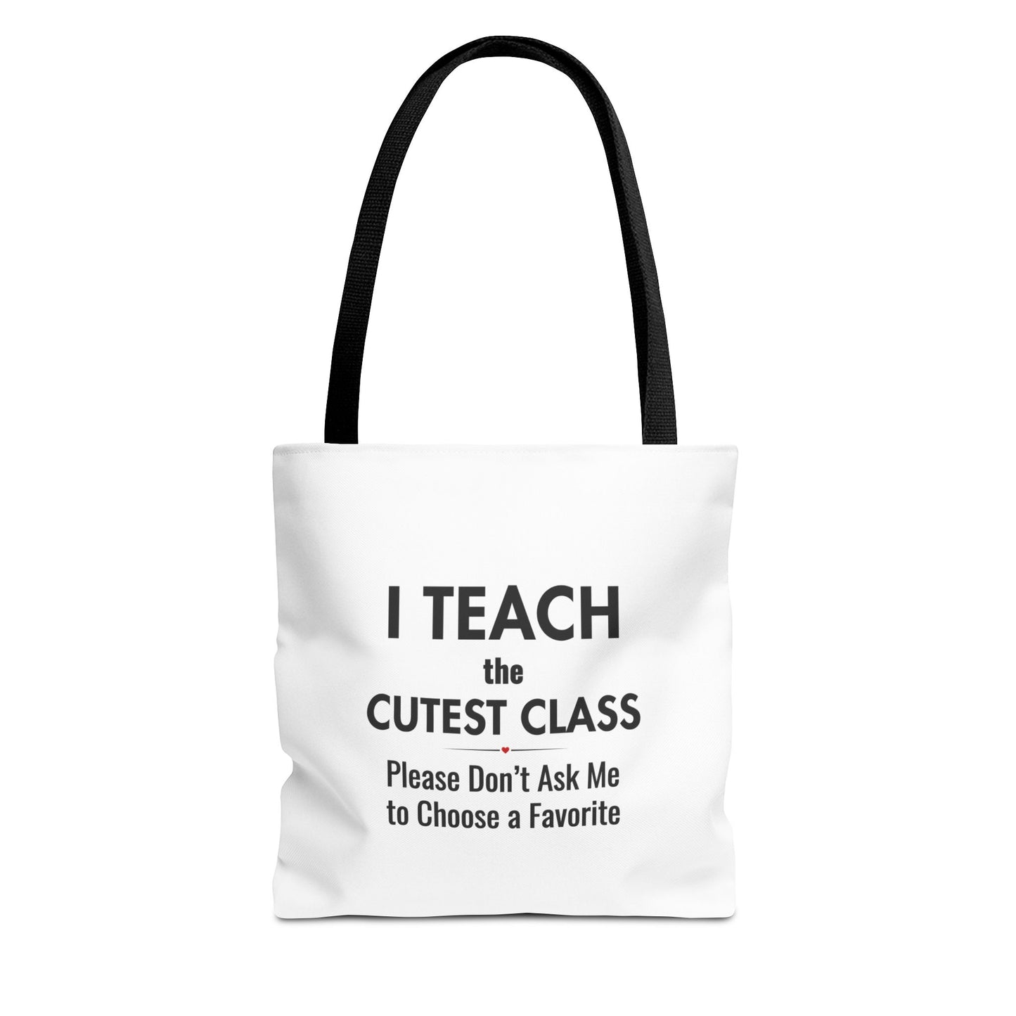 Teacher Canvas Bag – I Teach the Cutest Class Tote