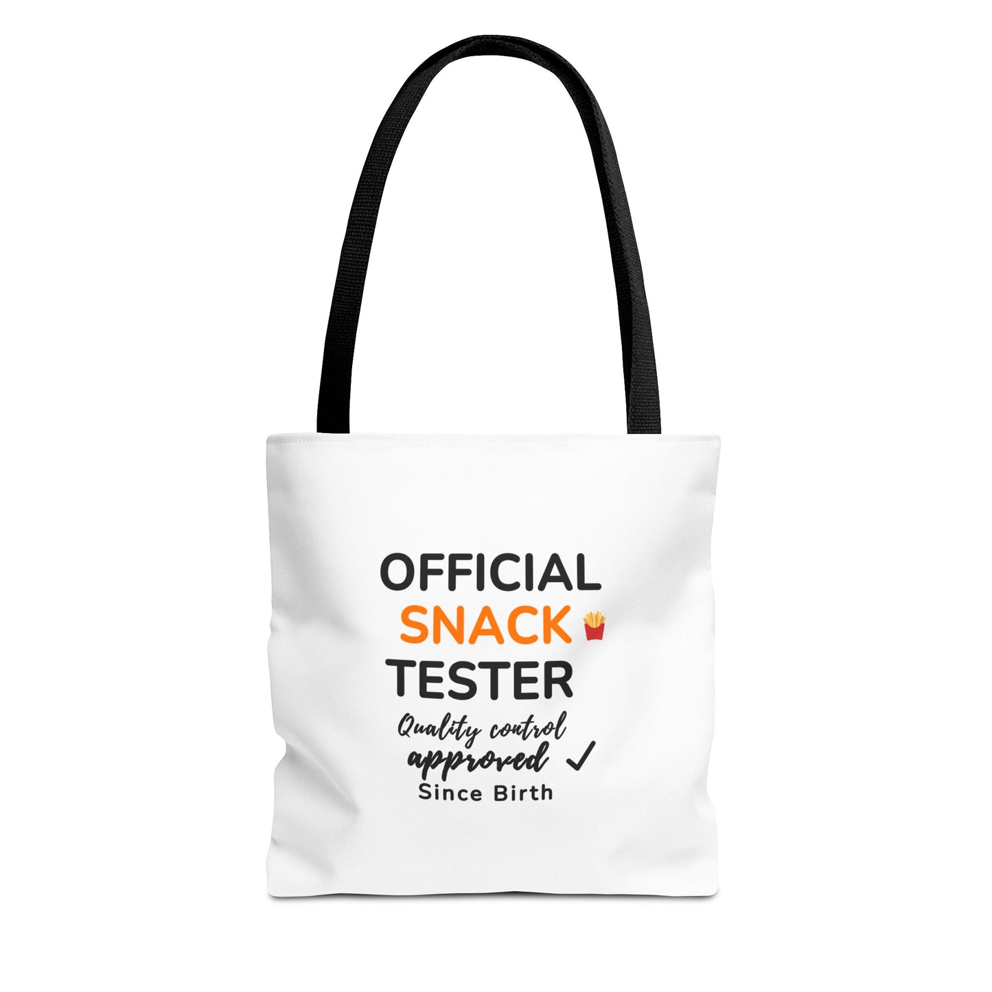 White tote bag with black handles and text 'Official Snack Tester – Quality Control Approved – Since Birth' on a white background