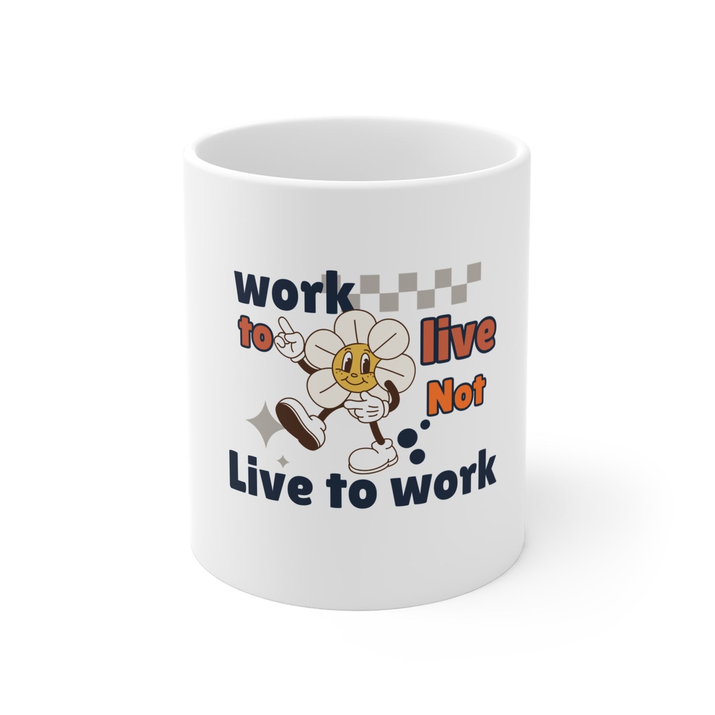 White mug with a cartoon character and text 'Work to Live, Not Live to Work' on a white background