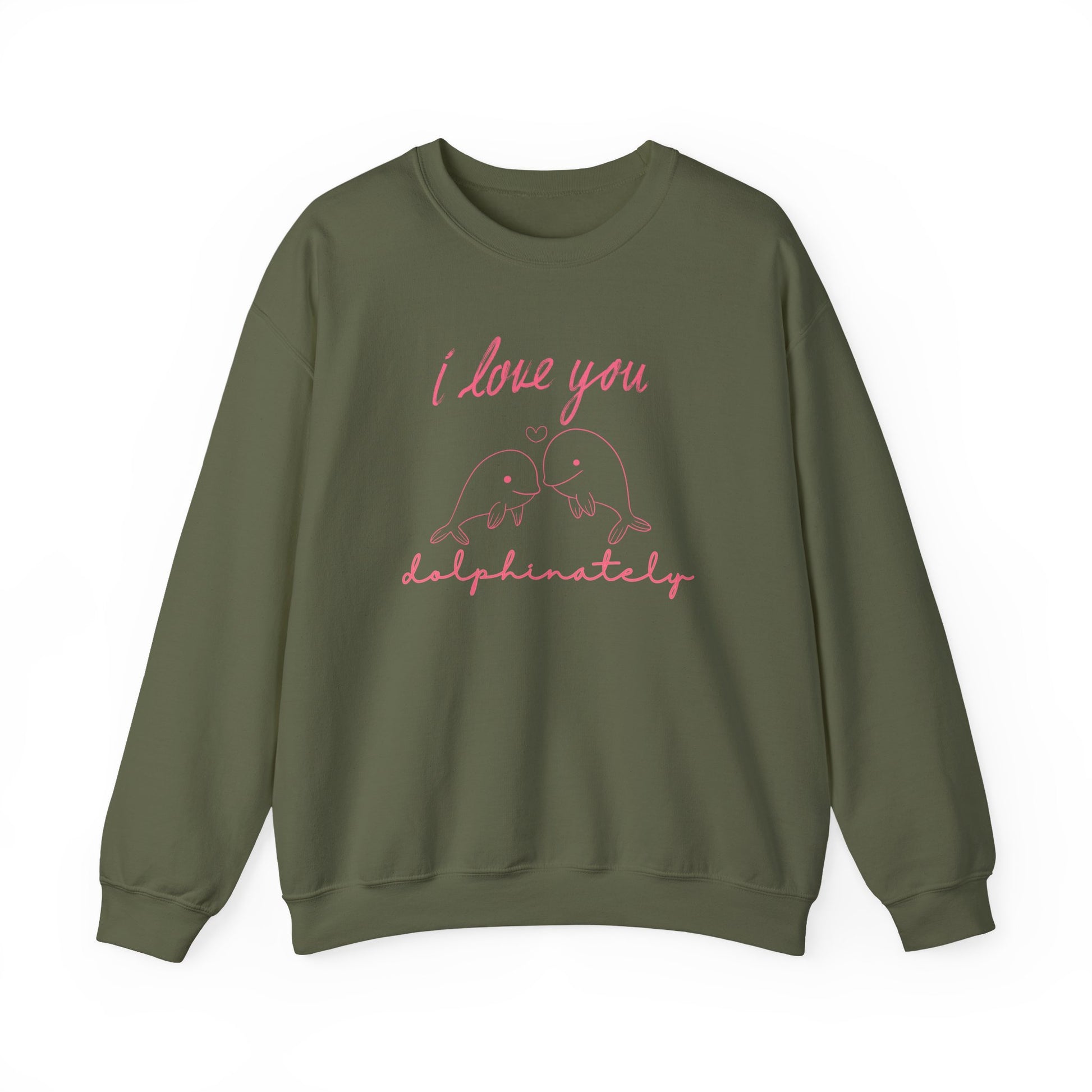 Green sweatshirt with pink text 'I love you dolphinately' and dolphin design on a white background