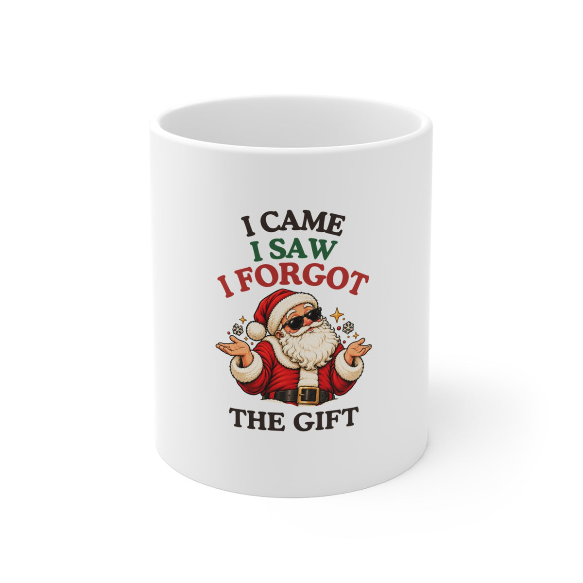 A ceramic mug with a shrugging Santa and “I Came. I Saw. I Forgot the Gift” graphic displayed on a white background