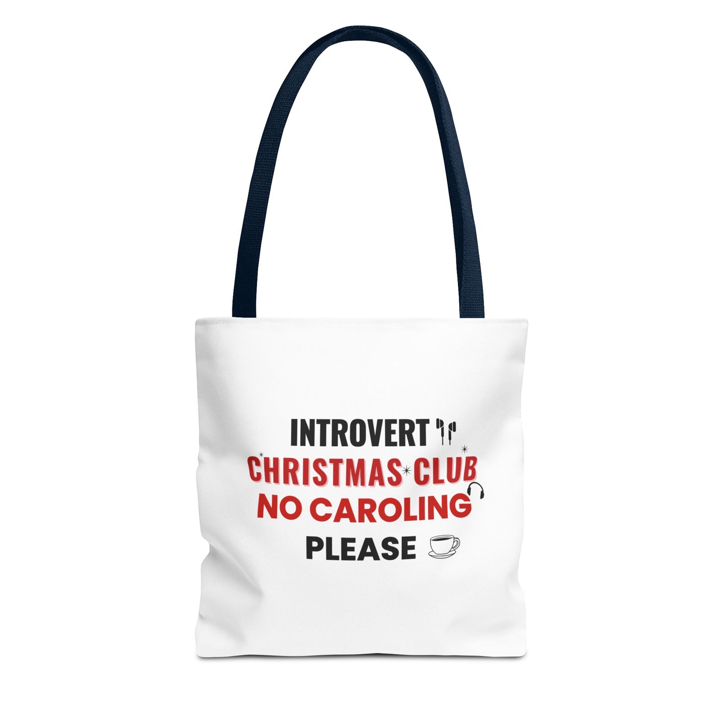 Tote bag with handle handle and text 'Introvert Christmas Club No Caroling Please' on a white background