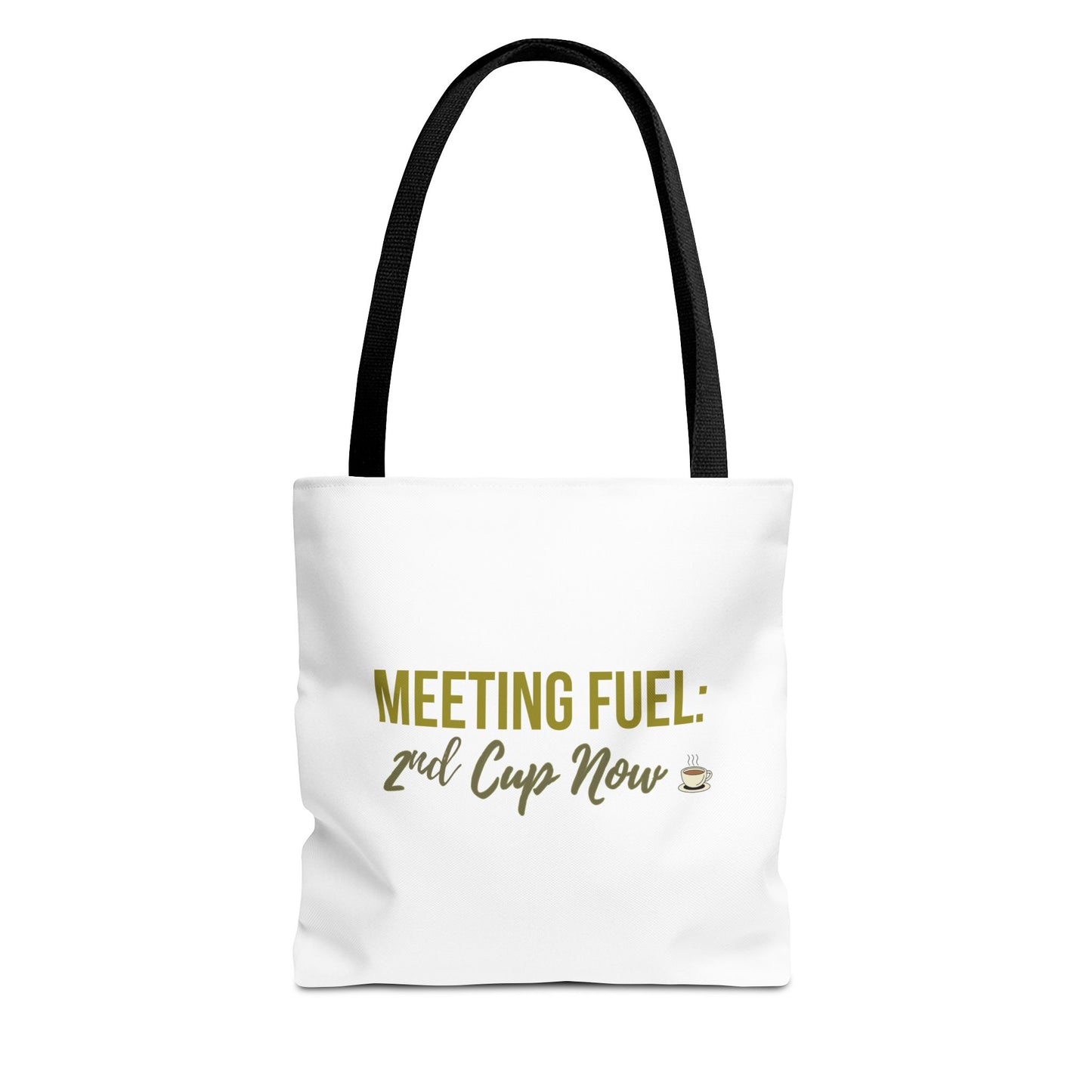 White tote bag with black handle and text 'Meeting Fuel: 2nd Cup Now' on a white background