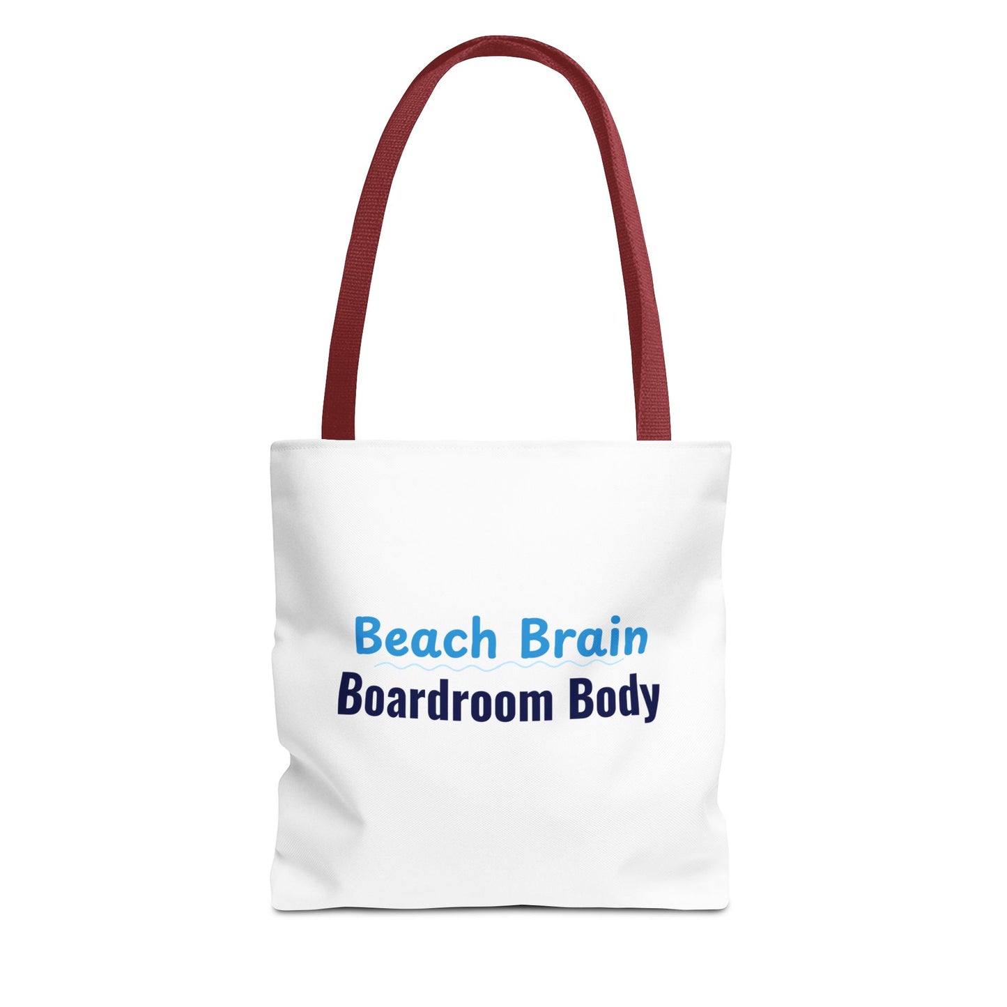 White tote bag with red handles and text 'Beach Brain Boardroom Body' on a white background
