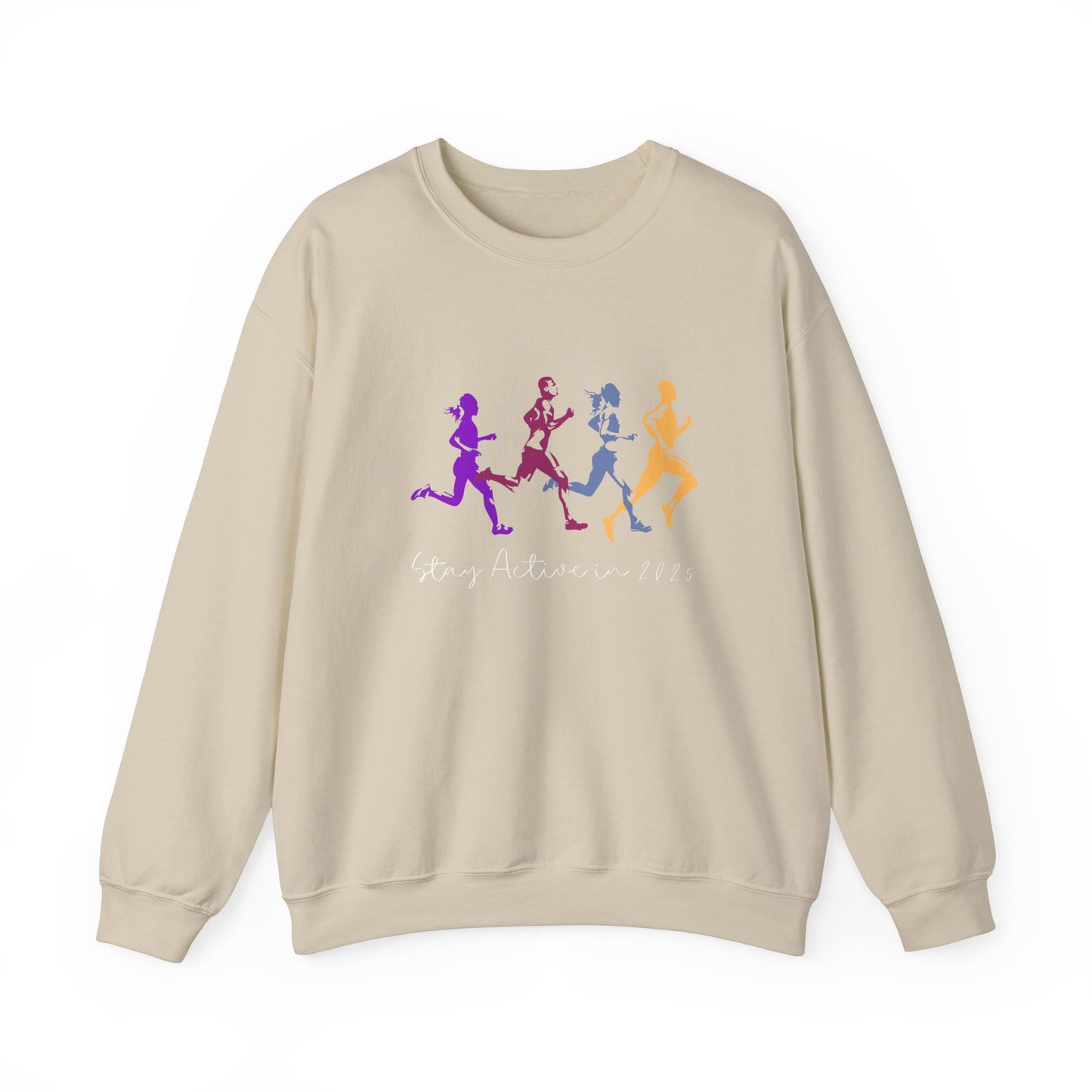 Stay Active in 2025 Sweatshirt - sand