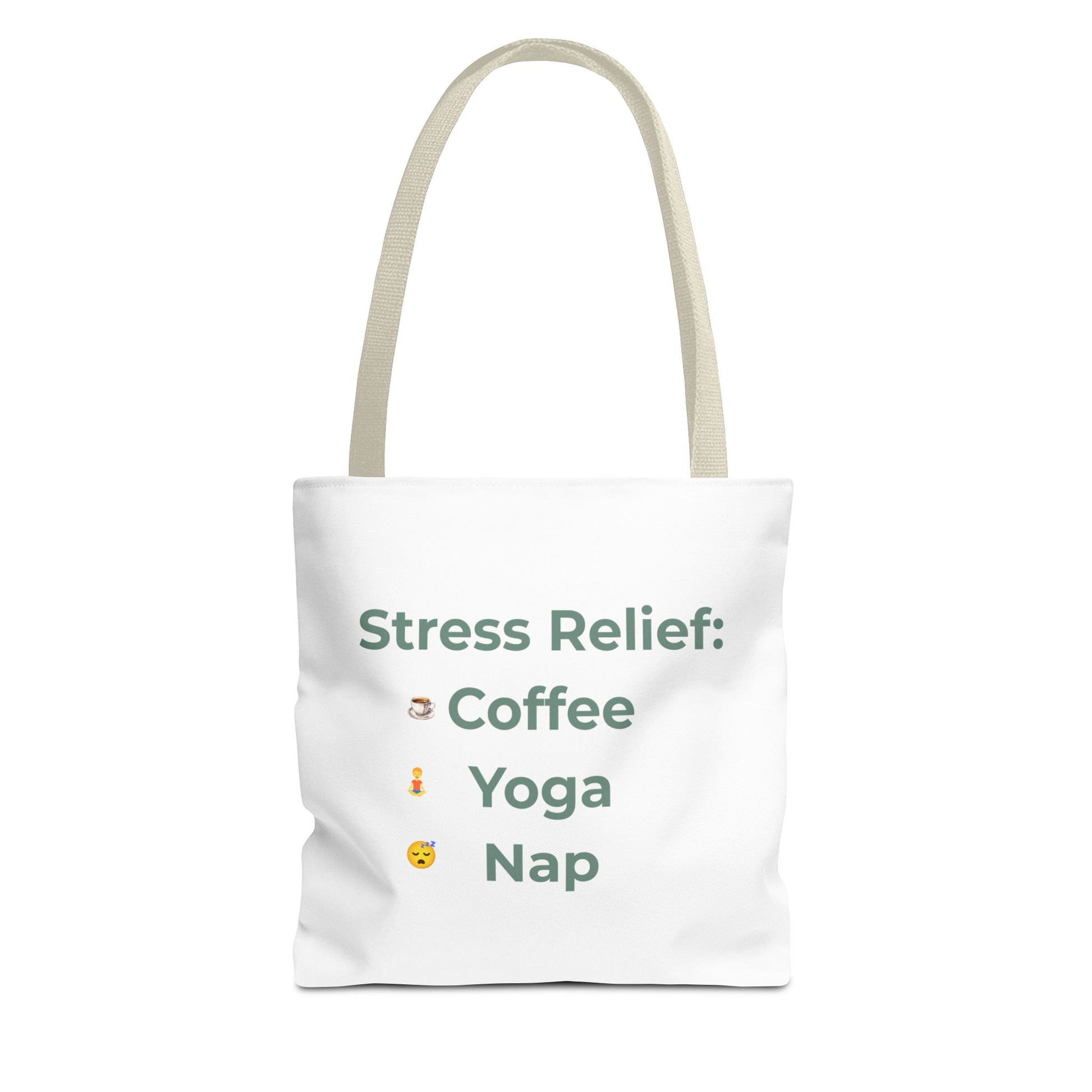 White tote bag with text 'Stress Relief: Coffee Yoga Nap' on a white background - Beige handle