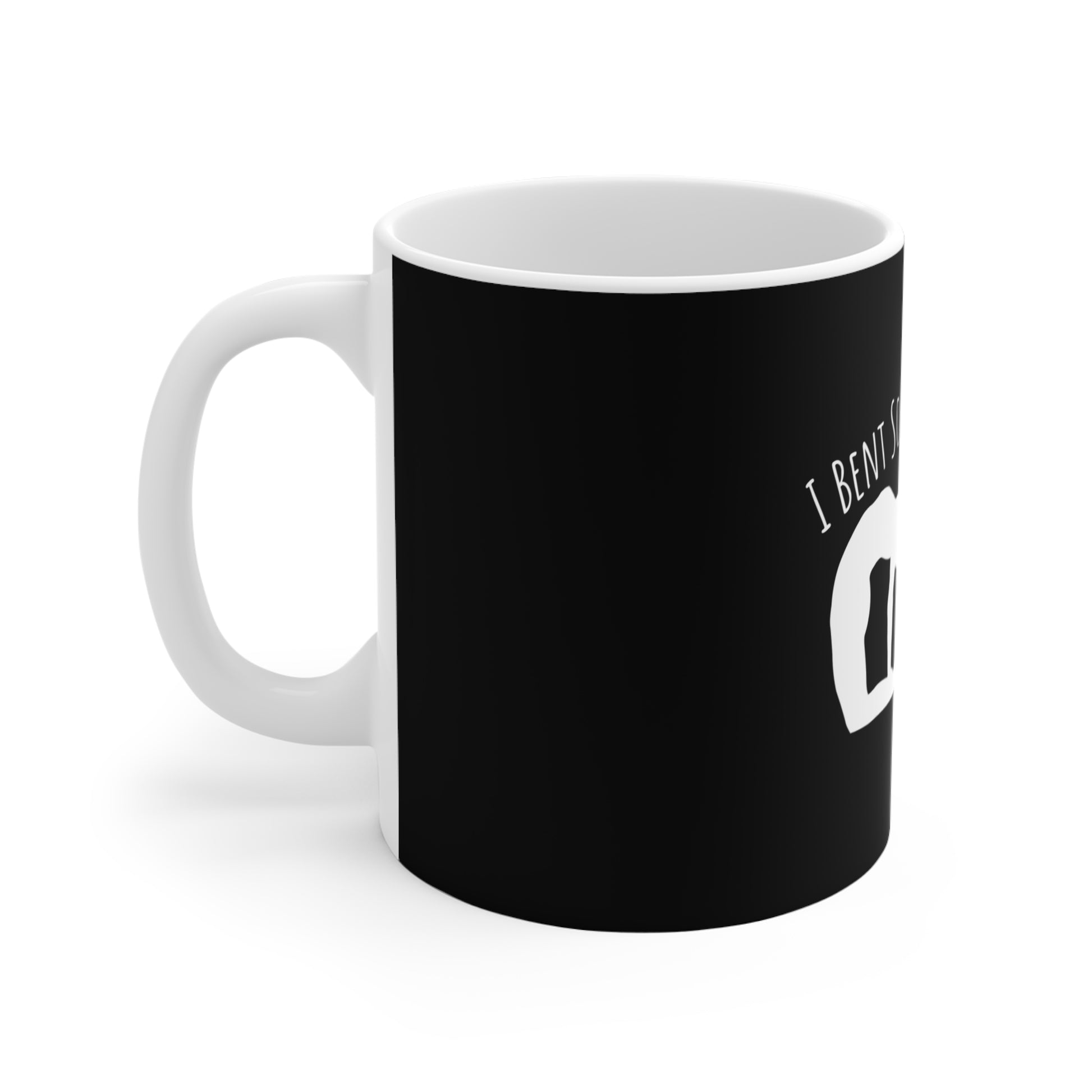 I bent so I don't break mug - side view