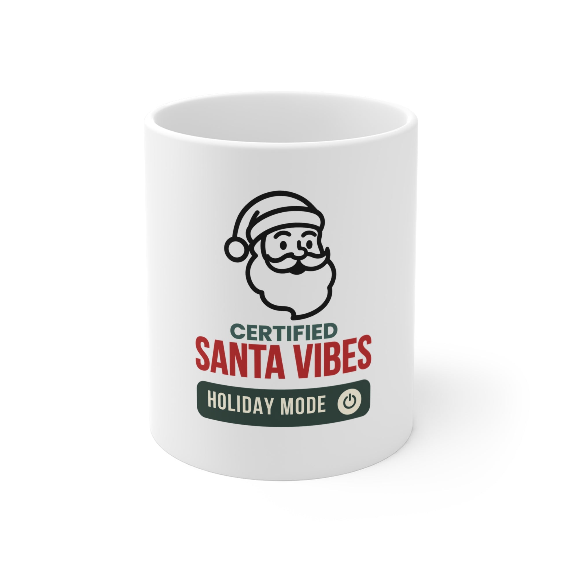 White mug with 'Certified Santa Vibes – Holiday Mode On' text on a white background